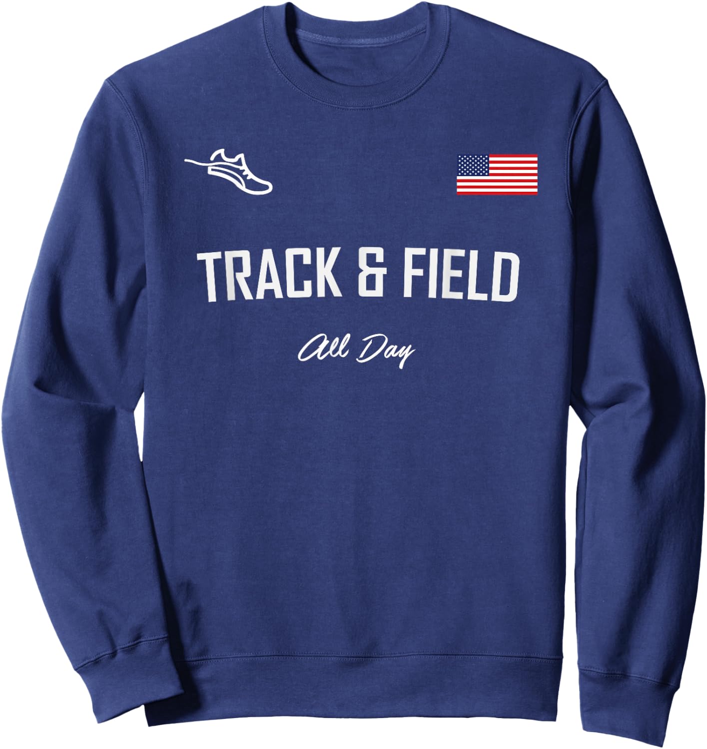 Track and Field Gifts | Track & Field All Day USA Flag Sweatshirt - Sweatshirt | Navy