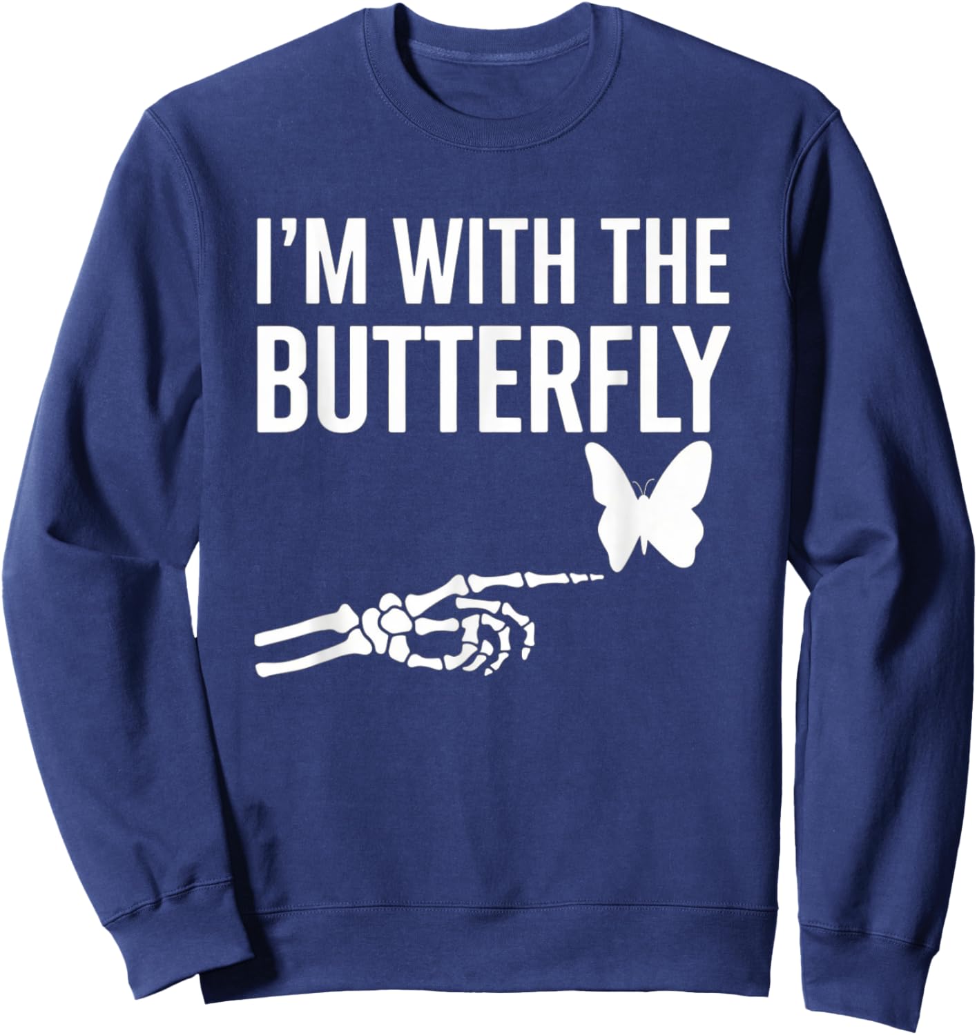 I'm With Butterfly Halloween Costume Couples Matching Gifts Sweatshirt - Sweatshirt | Navy