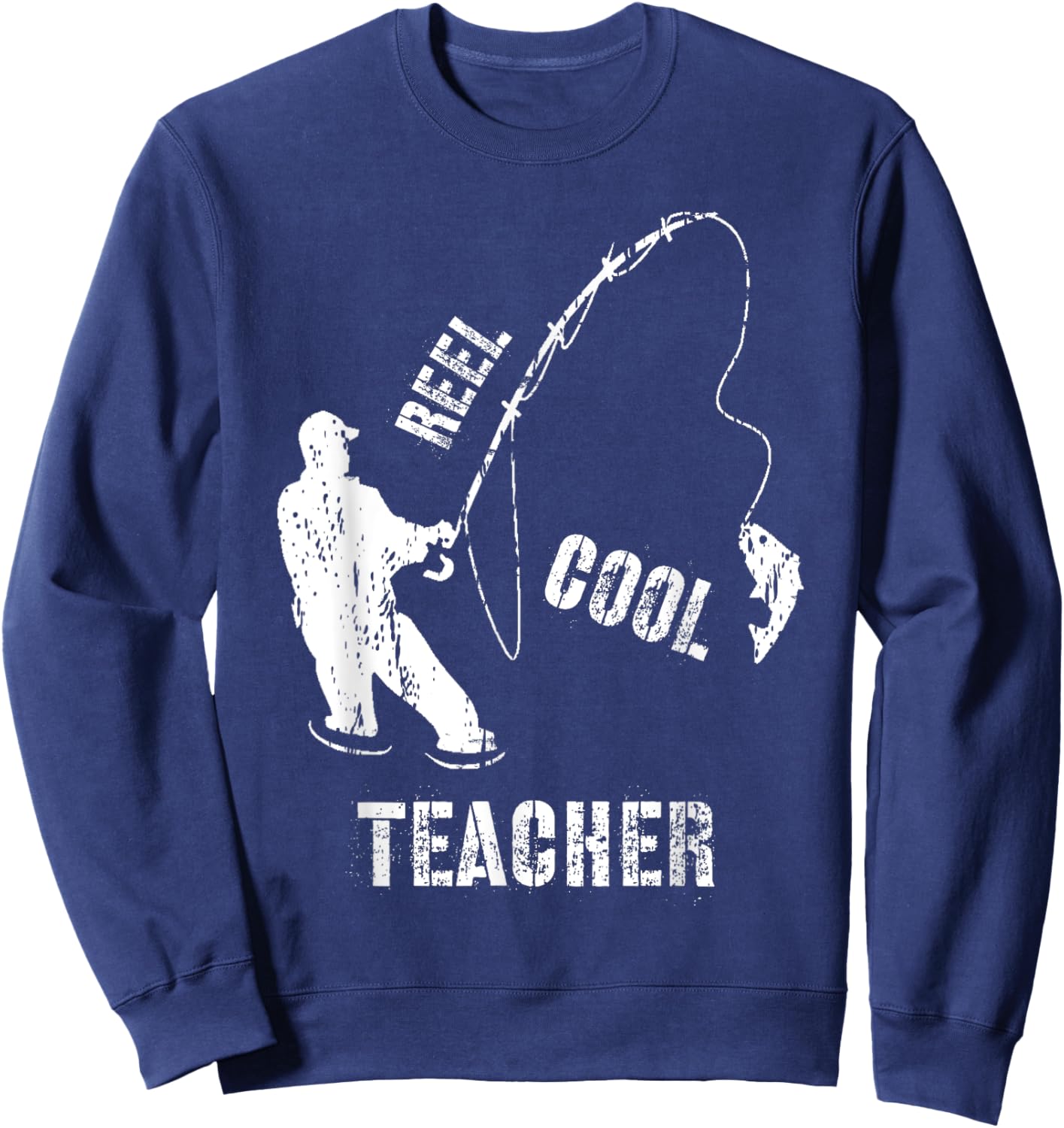 Reel Cool Teacher Grandpa Angler Fishing Fisherman Gift Sweatshirt - Sweatshirt | Navy