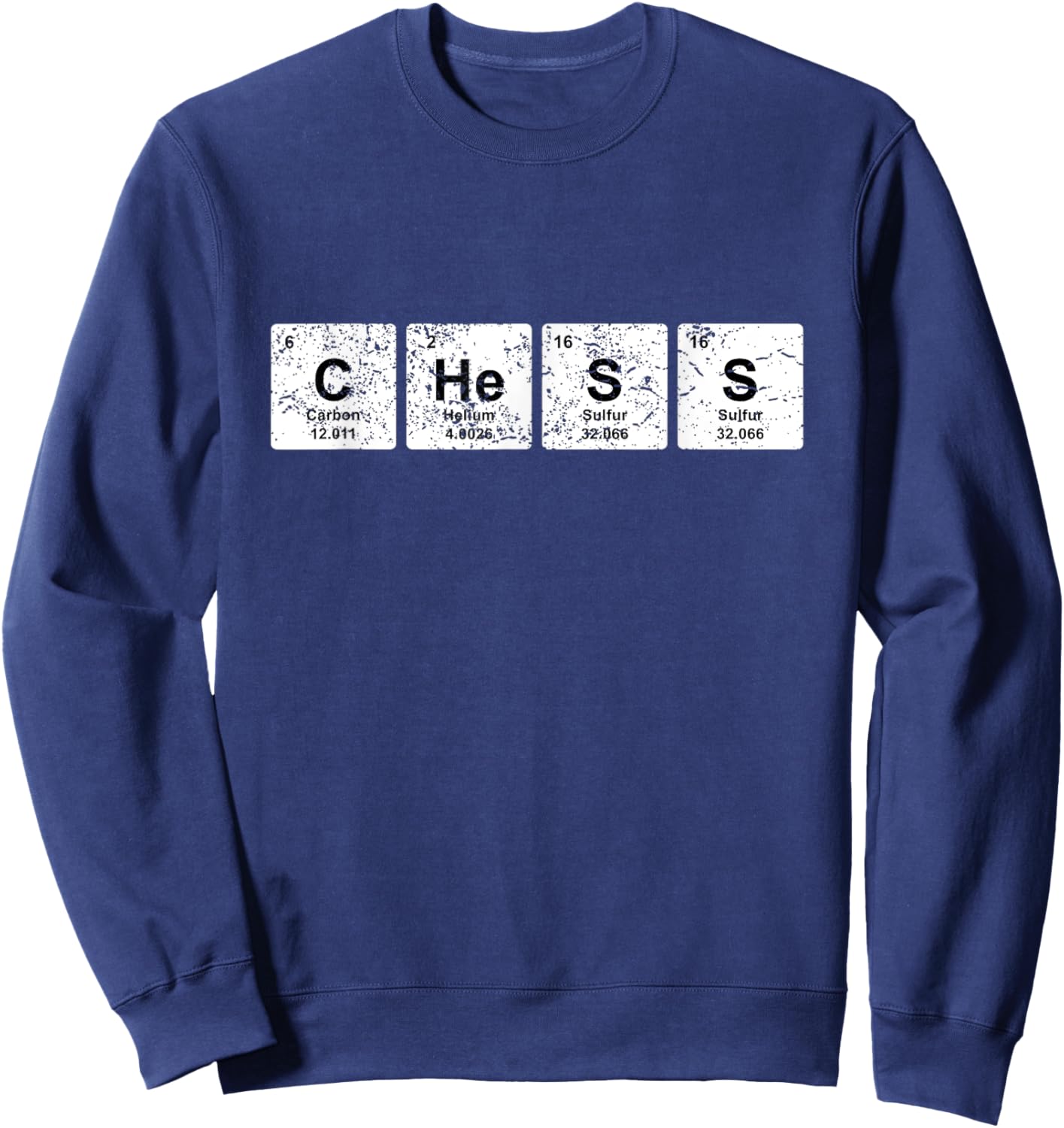 Funny Chess Chemical Elements Funny Chess Player Sweatshirt - Sweatshirt | Navy