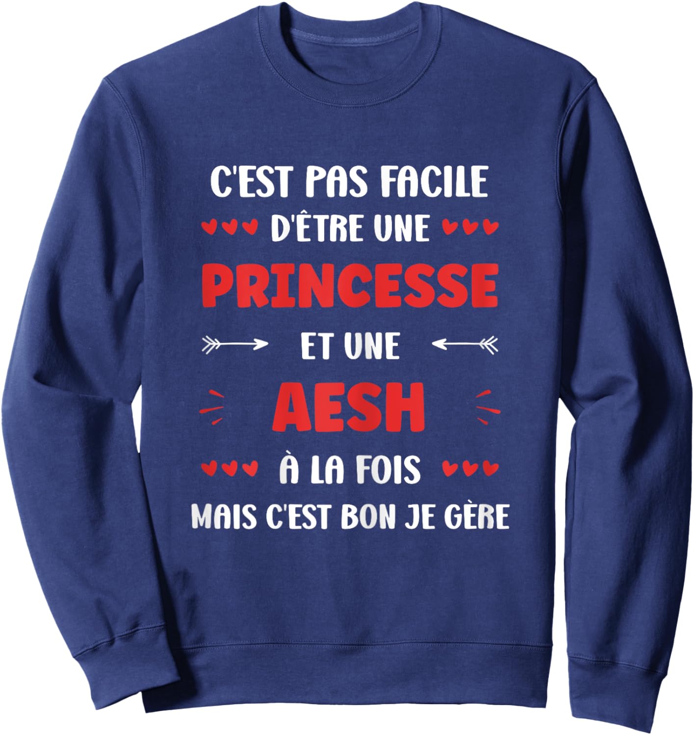Start Occupation aesh Humour girl princess aesh , Black, Female X-Small Sweatshirt - Sweatshirt | Navy