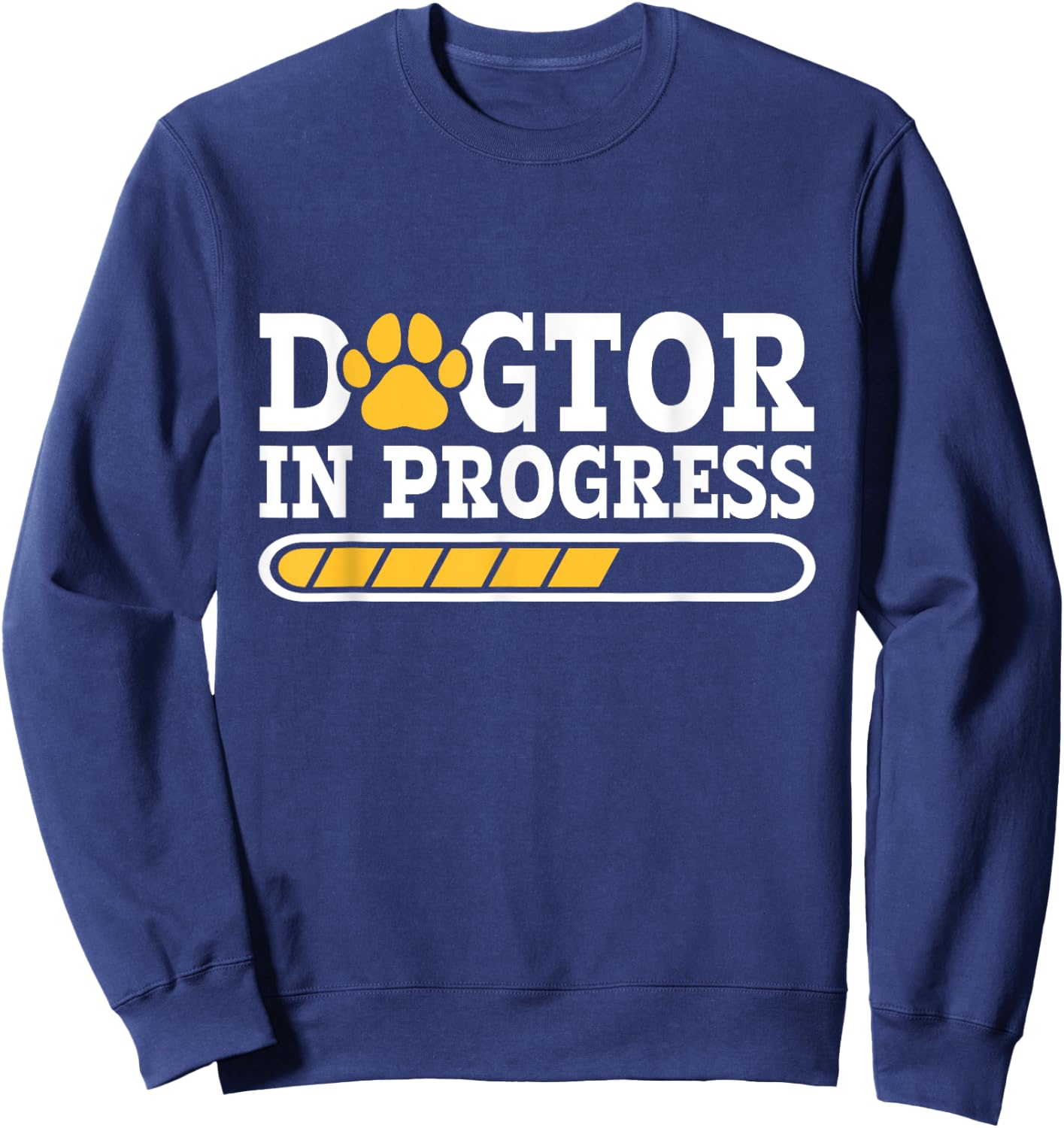 Funny Dogtor in Progress Veterinary Technician Vet Tech Sweatshirt - Sweatshirt | Navy