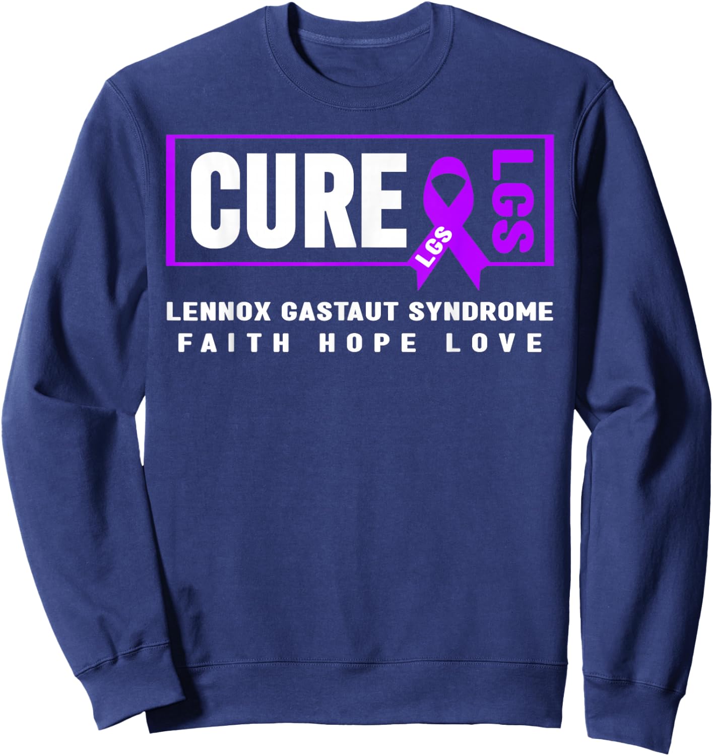 Purple Ribbon - LGS Cure, Lennox Gastaut Syndrome Awareness Sweatshirt - Sweatshirt | Navy