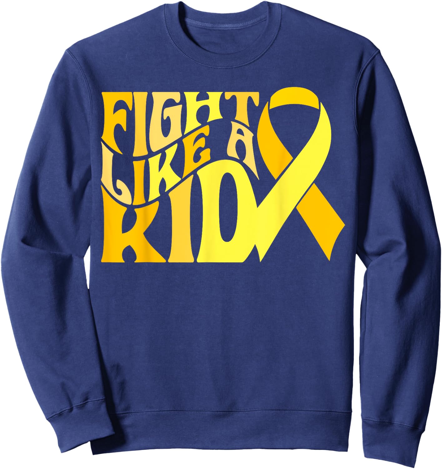 Fight Like Kid Golden Ribbon Childhood Cancer Awareness 2024 Sweatshirt - Sweatshirt | Navy