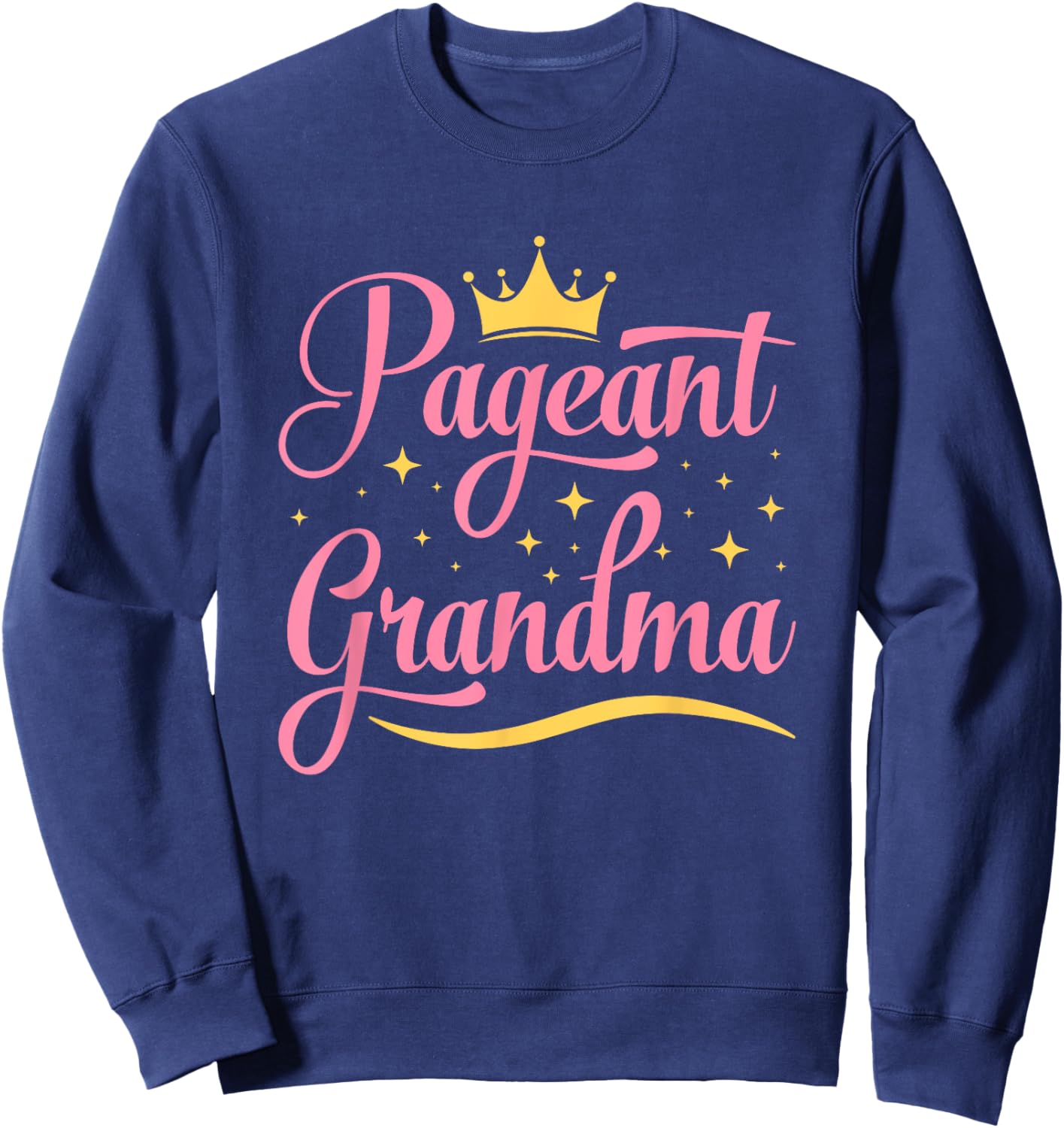 Pageant Grandma Sweatshirt - Sweatshirt | Navy