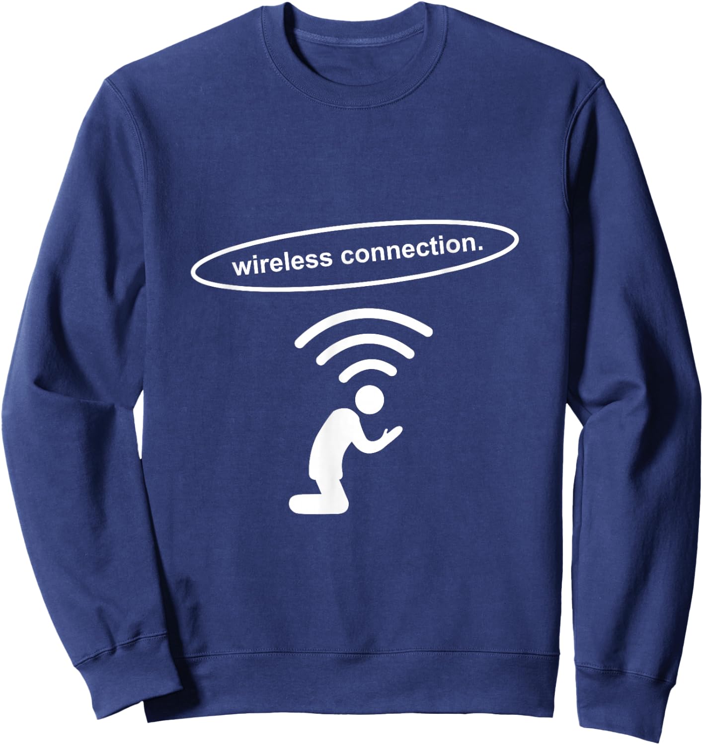 Prayer Wifi Shirt Wireless Connection God Allah Sweatshirt - Sweatshirt | Navy