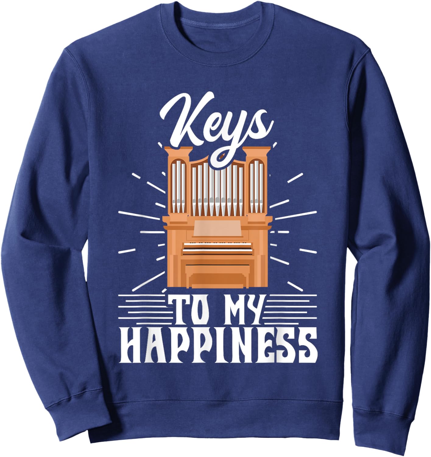 Church Organ Player Church Musician Church Organist Sweatshirt - Sweatshirt | Navy