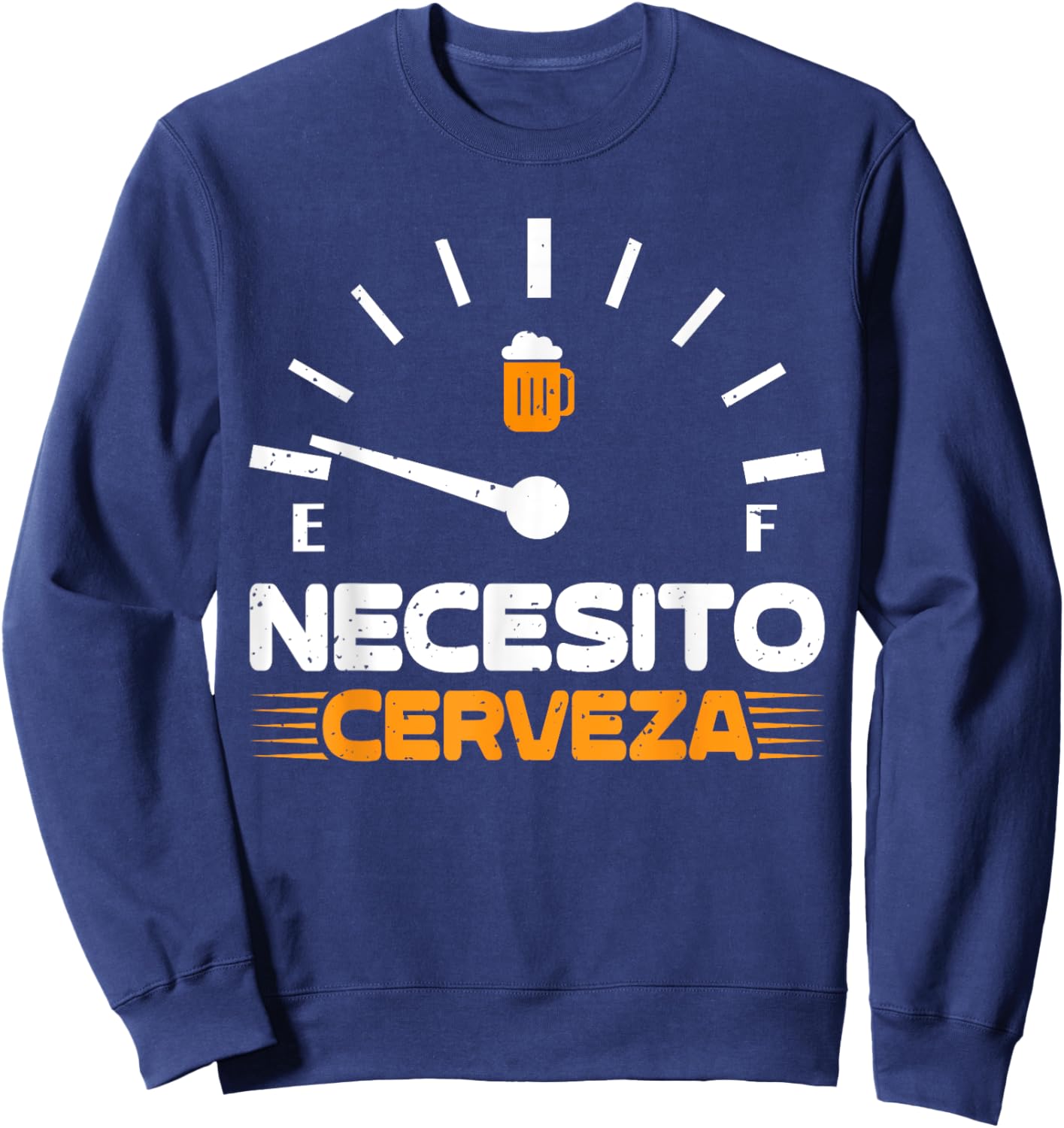 Beer Mexican Party men Necesito Cerveza Cinco De Mayo Beer Sweatshirt - Sweatshirt | Navy
