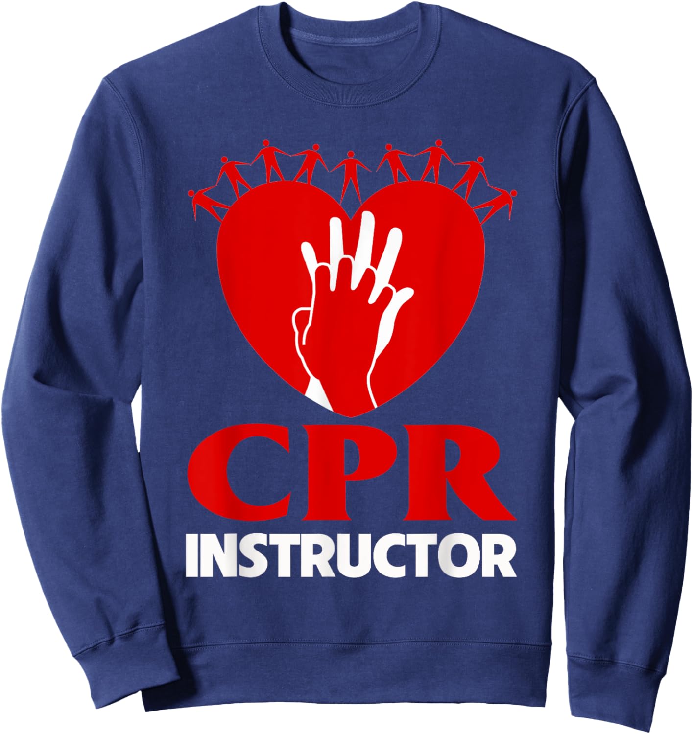 CPR Instructor Teacher First Aid Aed Trainer Red Heart Men Women Sweatshirt - Sweatshirt | Navy