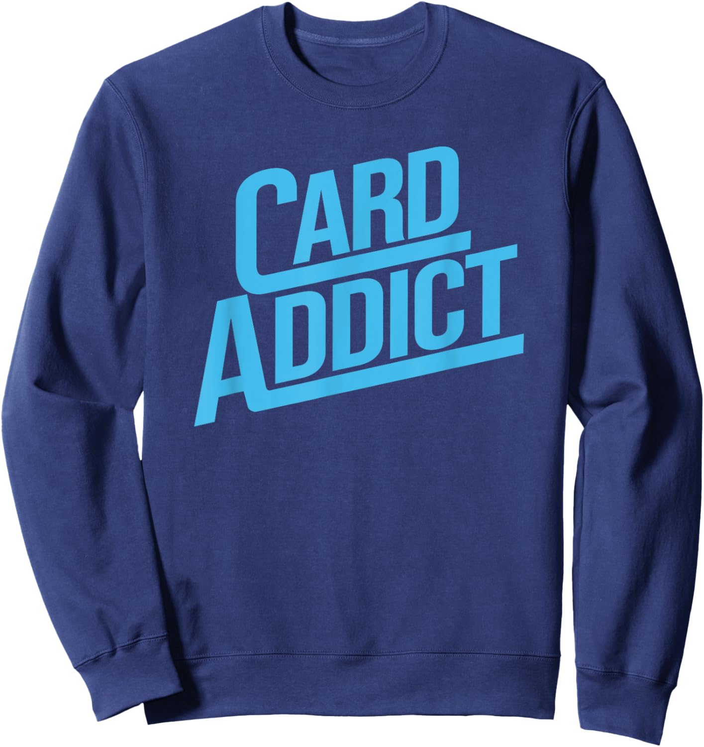Card Addict Funny Baseball Card Collector Trading Cards Sweatshirt - Sweatshirt | Navy
