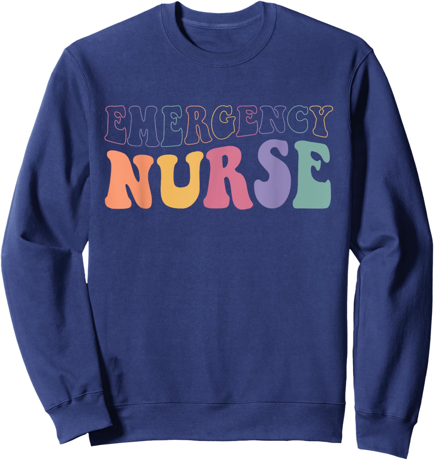 ER Nurse Groovy Emergency Nurse Nursing School Women Sweatshirt - Sweatshirt | Navy