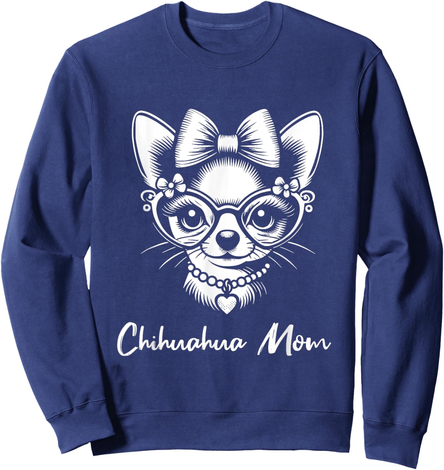 Chihuahua Mom Dog Love Heart Graphic Design Women Girls Kids Sweatshirt - Sweatshirt | Navy