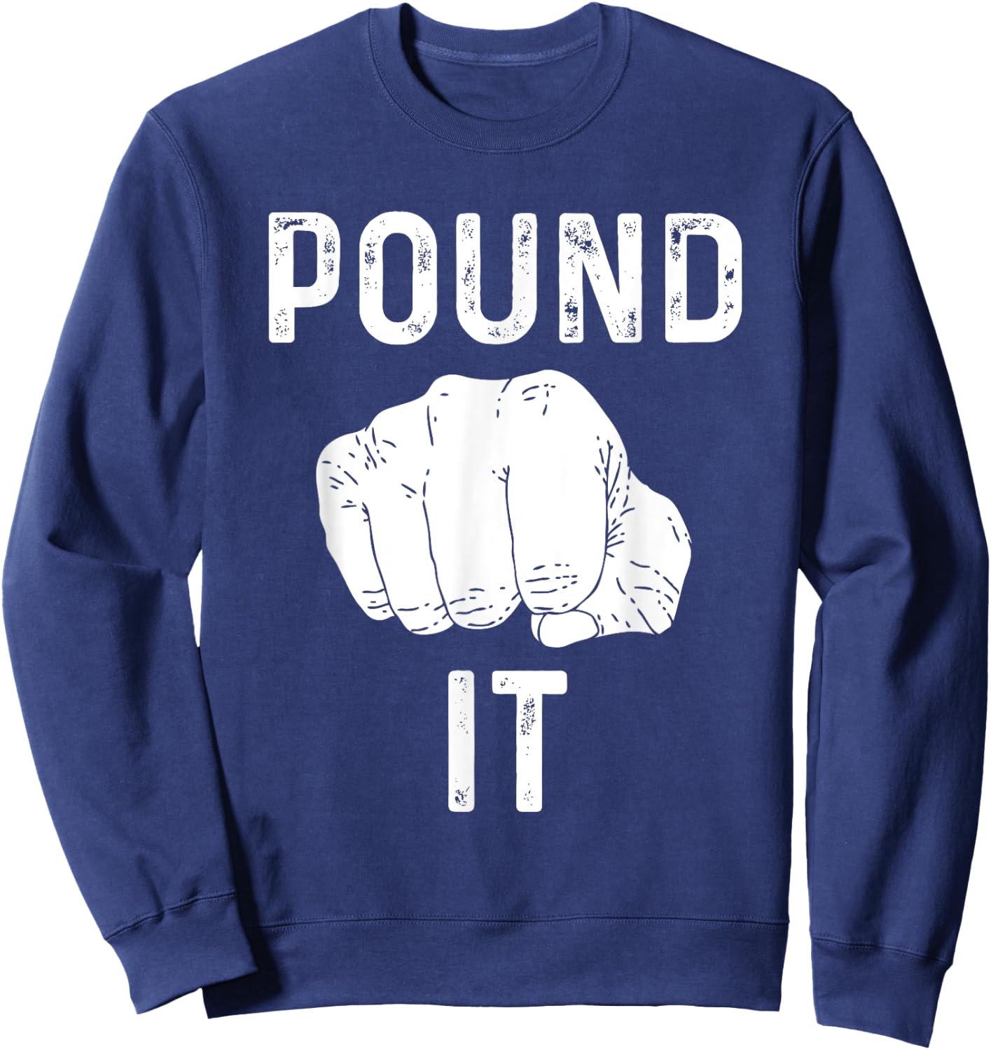 Pound It for Fist Bump Loves Sweatshirt - Sweatshirt | Navy