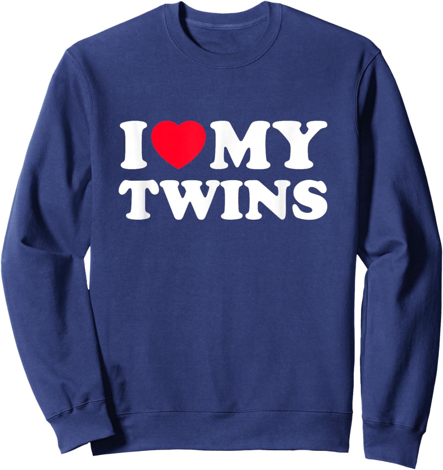 I Love My Twins Sweatshirt - Sweatshirt | Navy