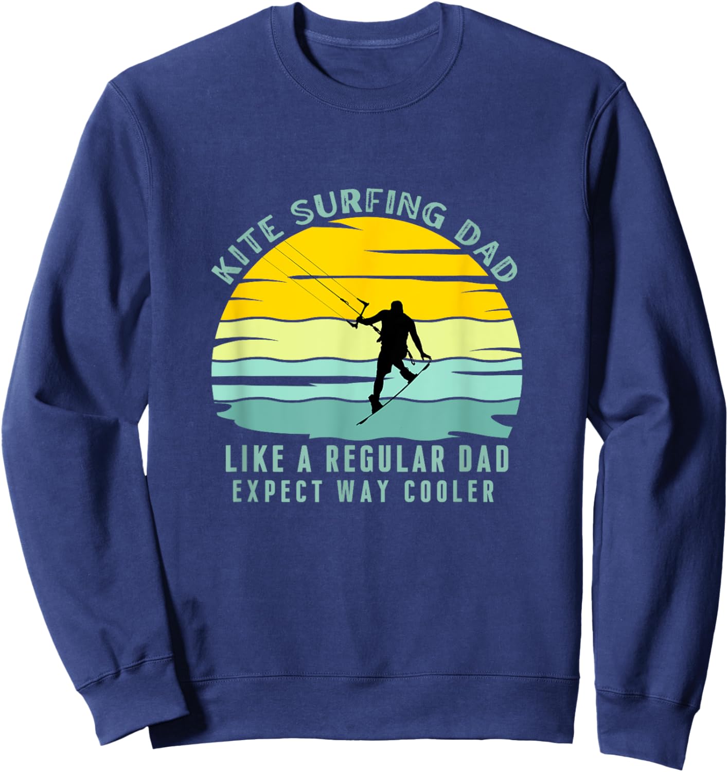 Kite Surfing Dad - Kitesurfing Lover for Father Kitesurfer Sweatshirt - Sweatshirt | Navy