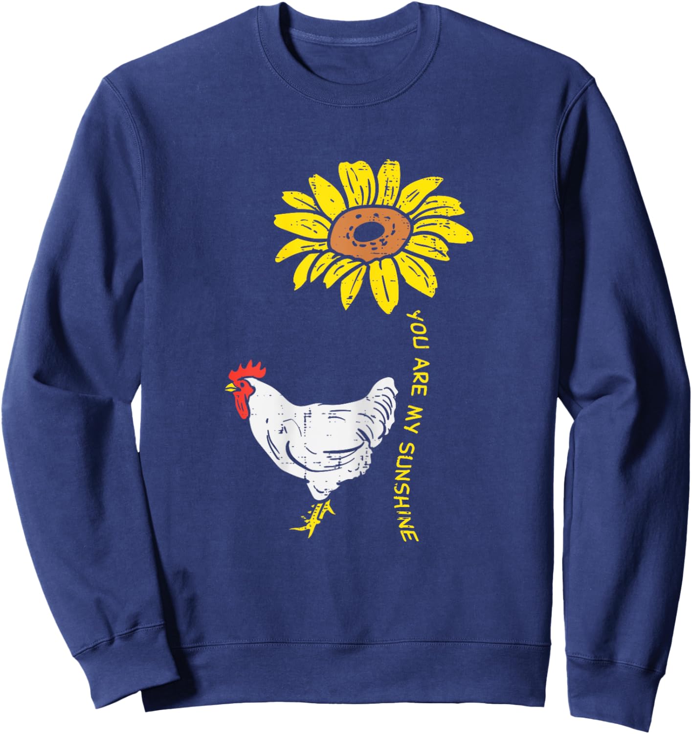 Sunshine Sunflower Chicken Farm Animal Farming Farmer Gift Sweatshirt - Sweatshirt | Navy