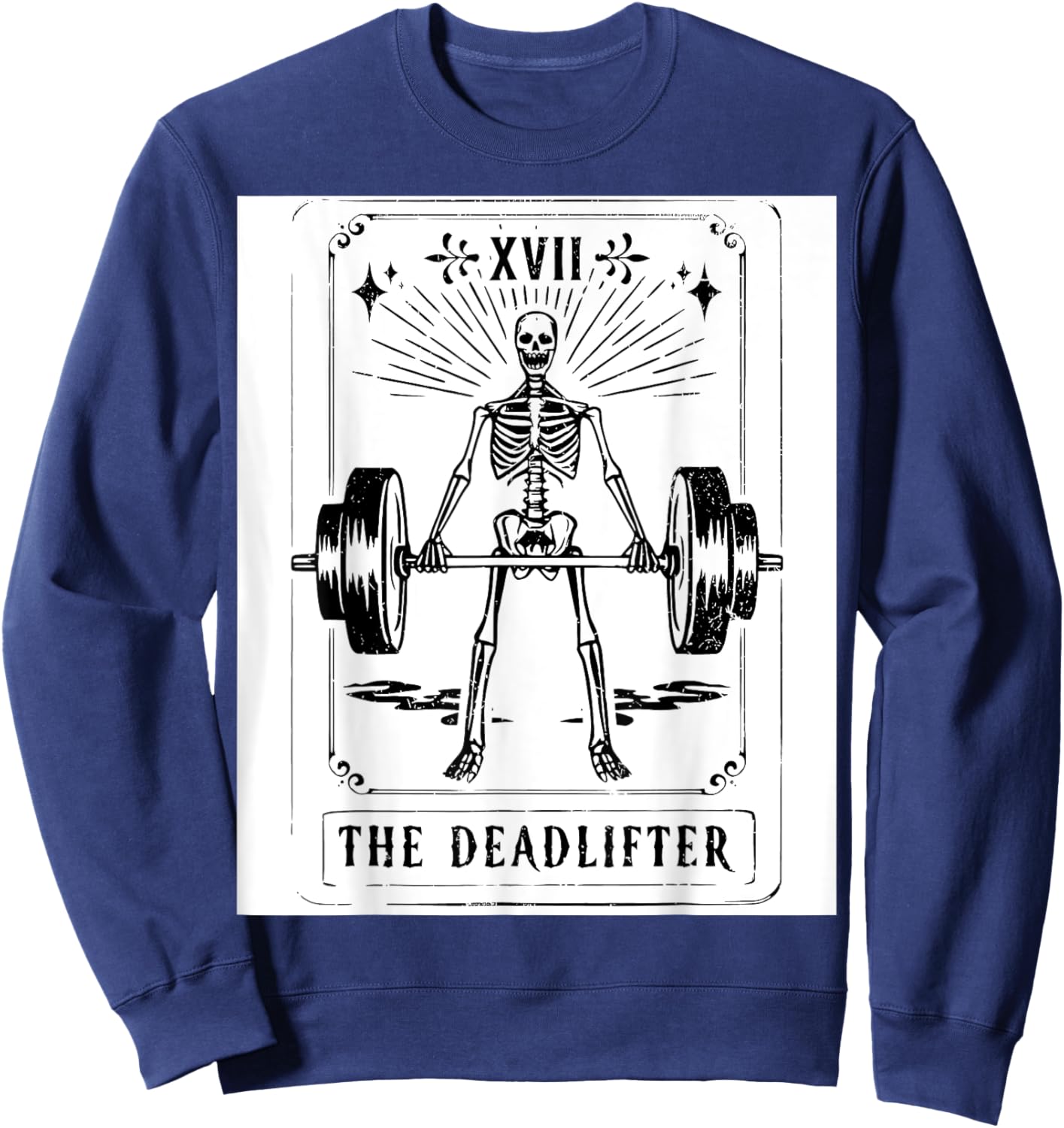 Deadlift Skeleton Tarot Card Fitness Workout Gym Weights Sweatshirt - Sweatshirt | Navy