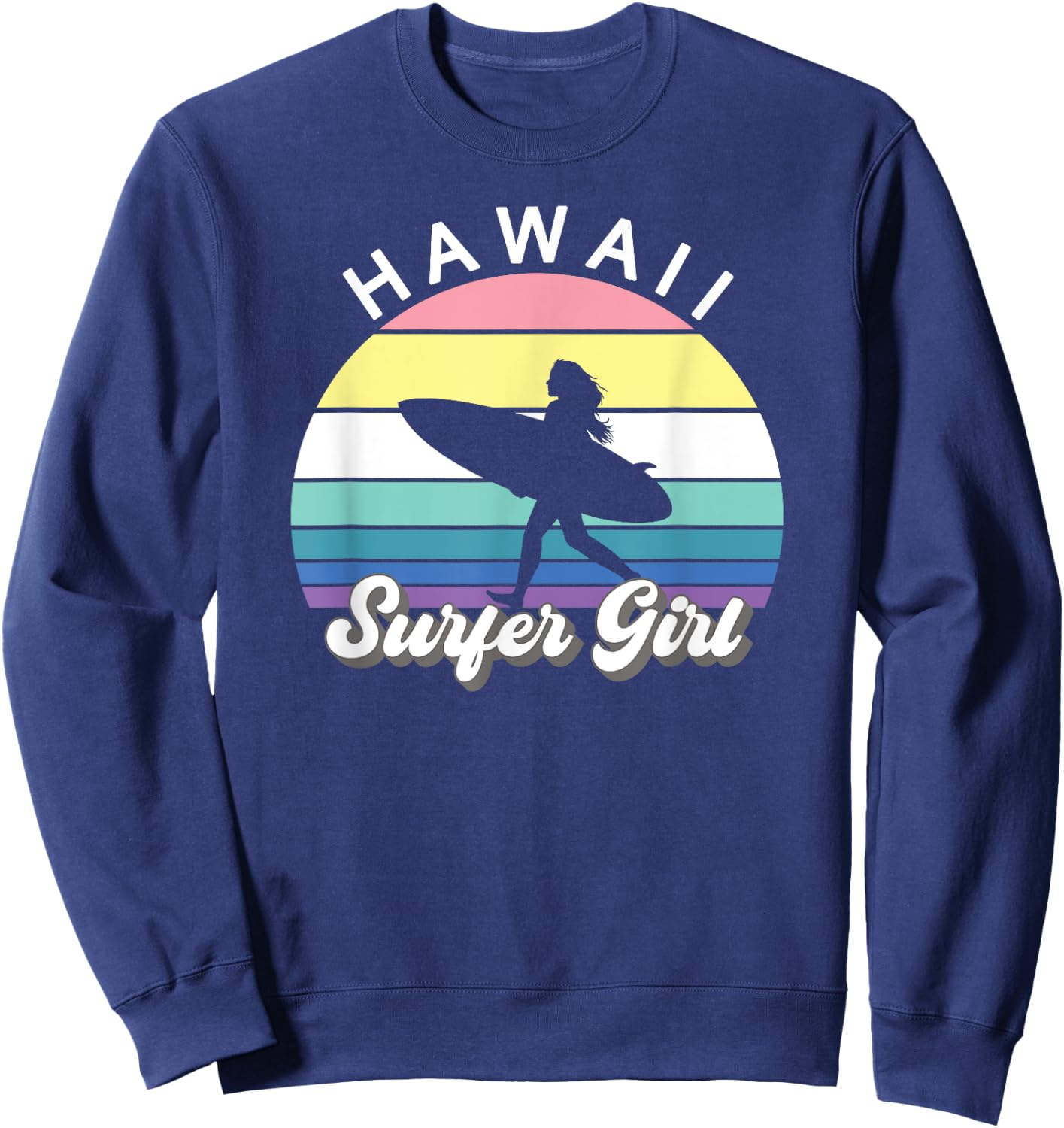 Surfer Girl Hawaii Vintage Hawaiian Surfing Surf Beach Cute Sweatshirt - Sweatshirt | Navy