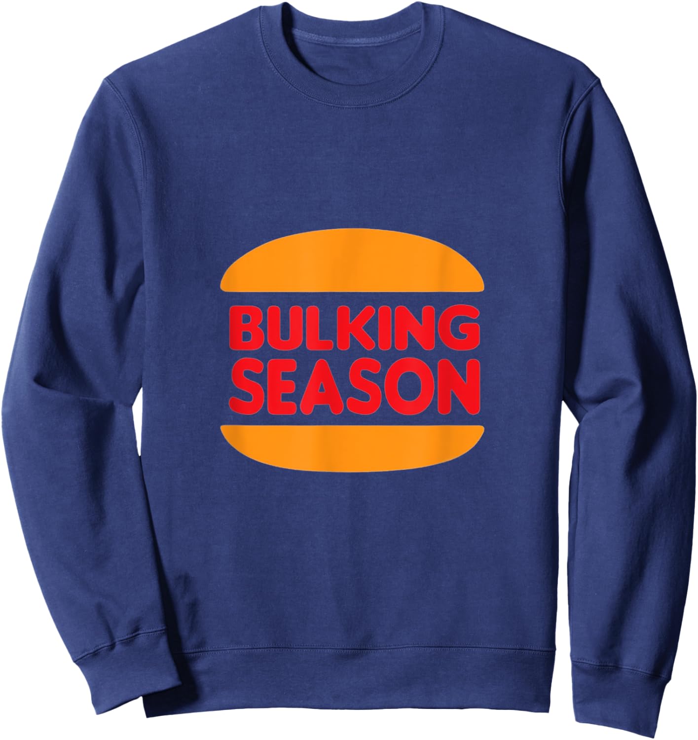 Bodybuilding and Weightlifting Bulking Season Design Sweatshirt - Sweatshirt | Navy