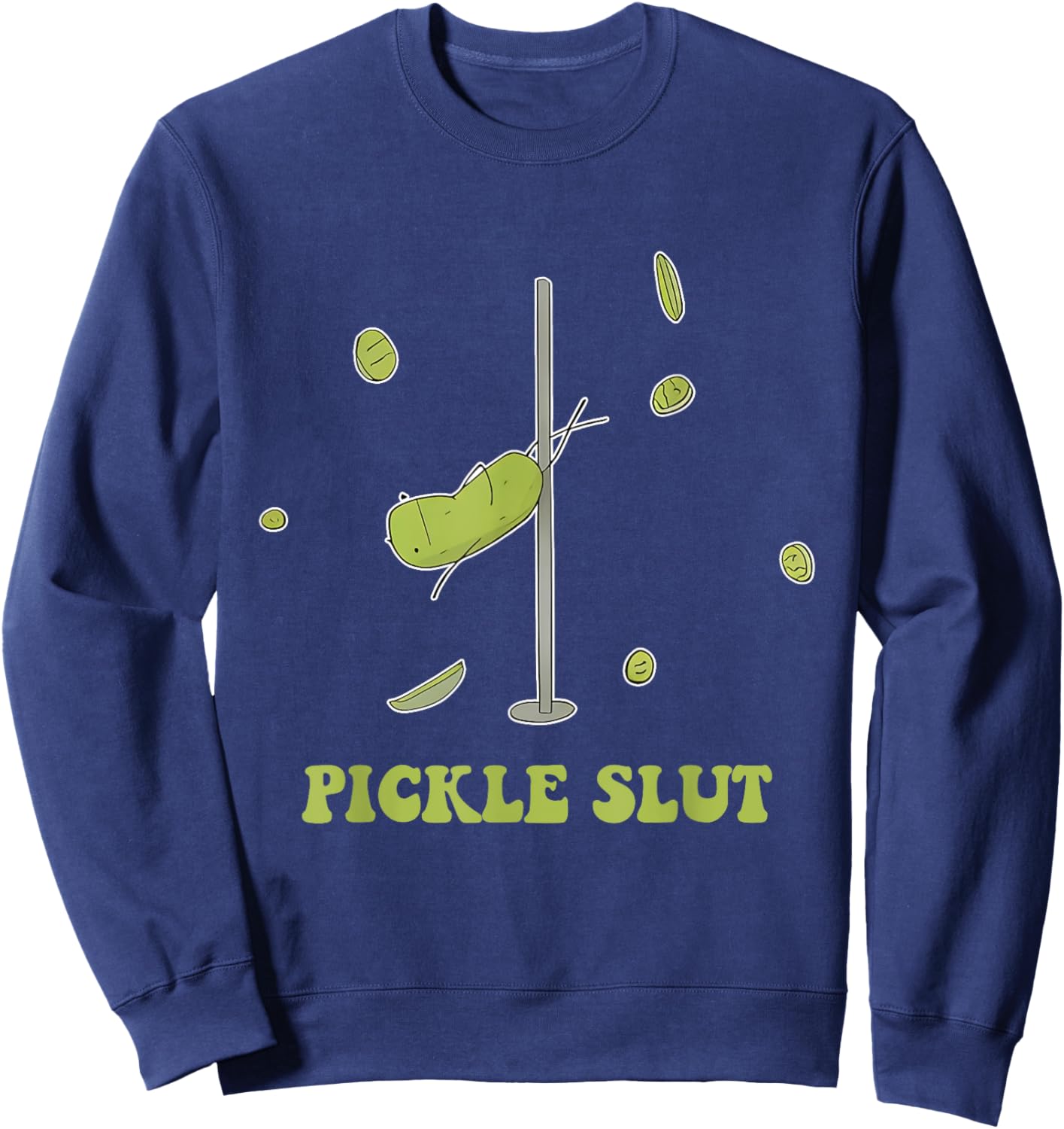 Pickle Slut Apparel Sweatshirt - Sweatshirt | Navy