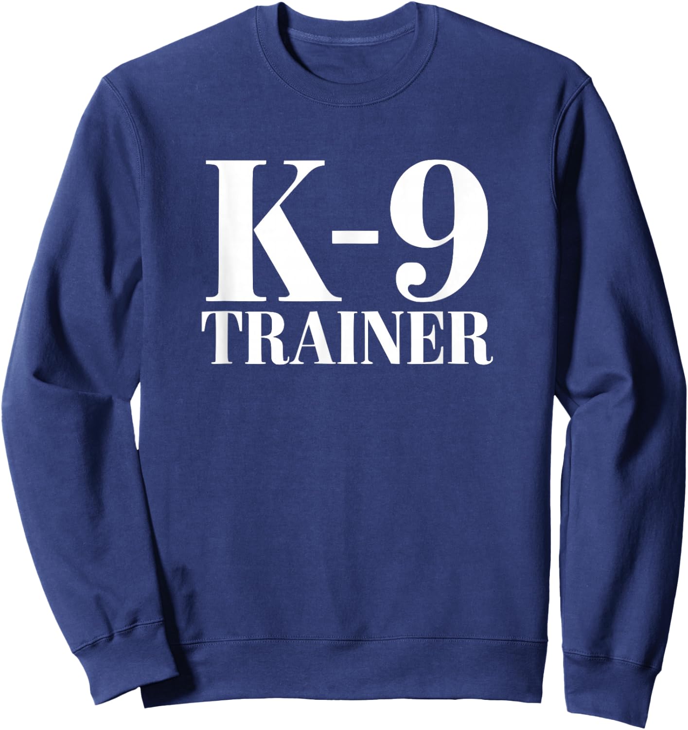 Dog Training K9 Trainer Sweatshirt - Sweatshirt | Navy