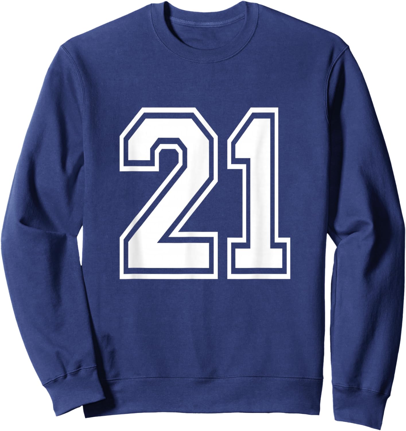 Number 21 Varsity Sports Team Jersey 21st Birthday 21 Years Sweatshirt - Sweatshirt | Navy