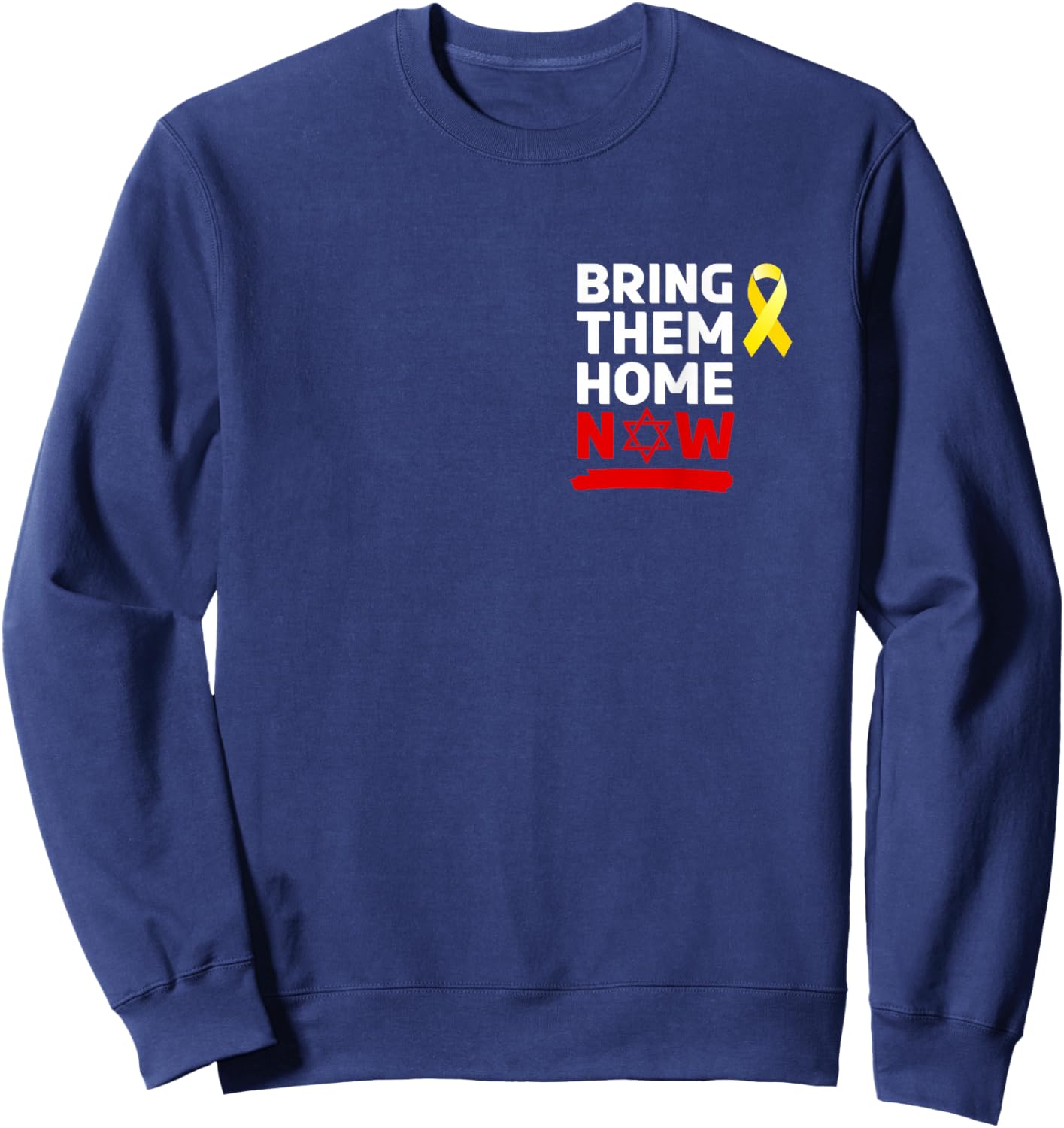 Israel Yellow Ribbon Symbol Bring Them Back Home NOW Sweatshirt - Sweatshirt | Navy