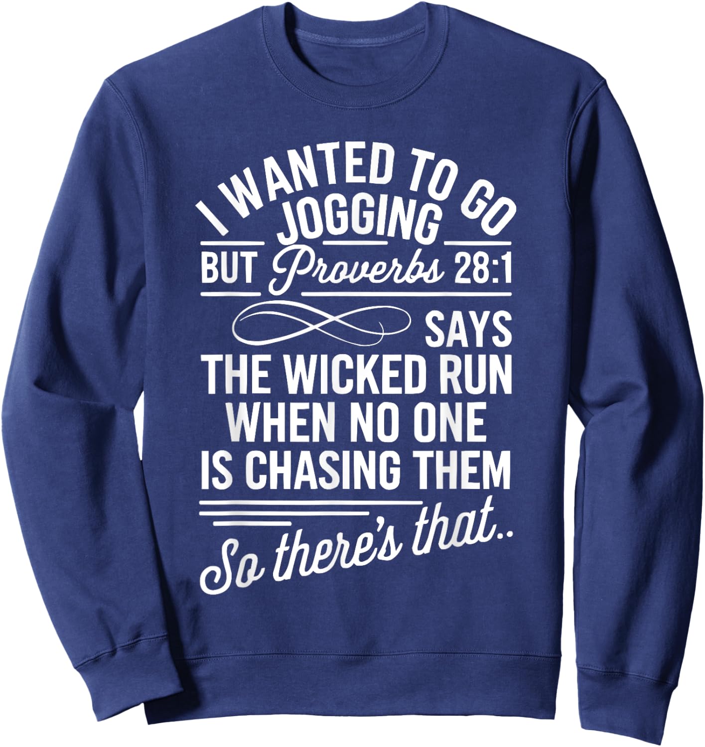 Funny Jesus Christ Religious Christian Believer Christianity Sweatshirt - Sweatshirt | Navy