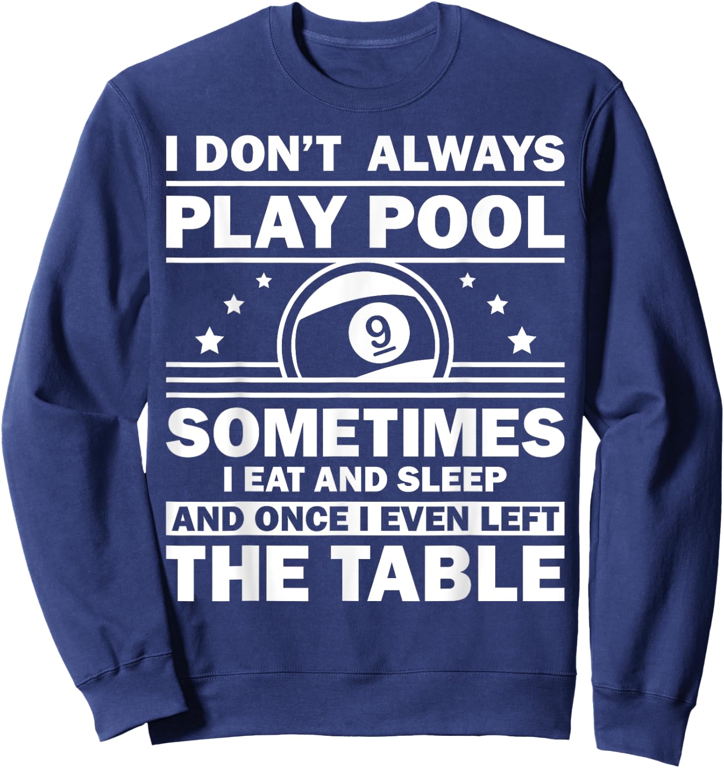 Funny Pool Design Women 8-Ball Billiard Pool Players Sweatshirt - Sweatshirt | Navy