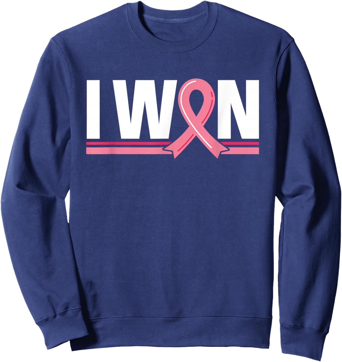I Won Pink Support Fight Awareness Breast Cancer Sweatshirt - Sweatshirt | Navy