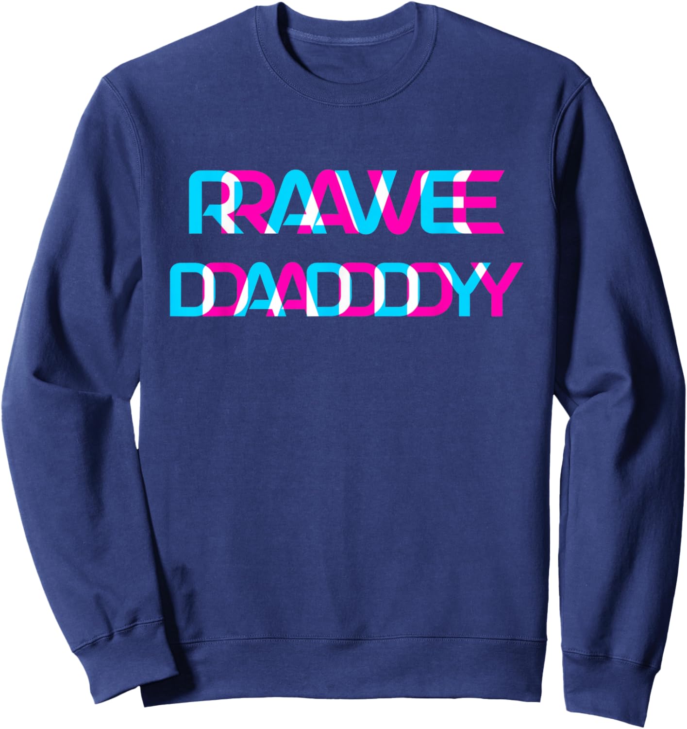 Rave Daddy EDM Music Festival Glitch Optical Illusion Trippy Sweatshirt - Sweatshirt | Navy