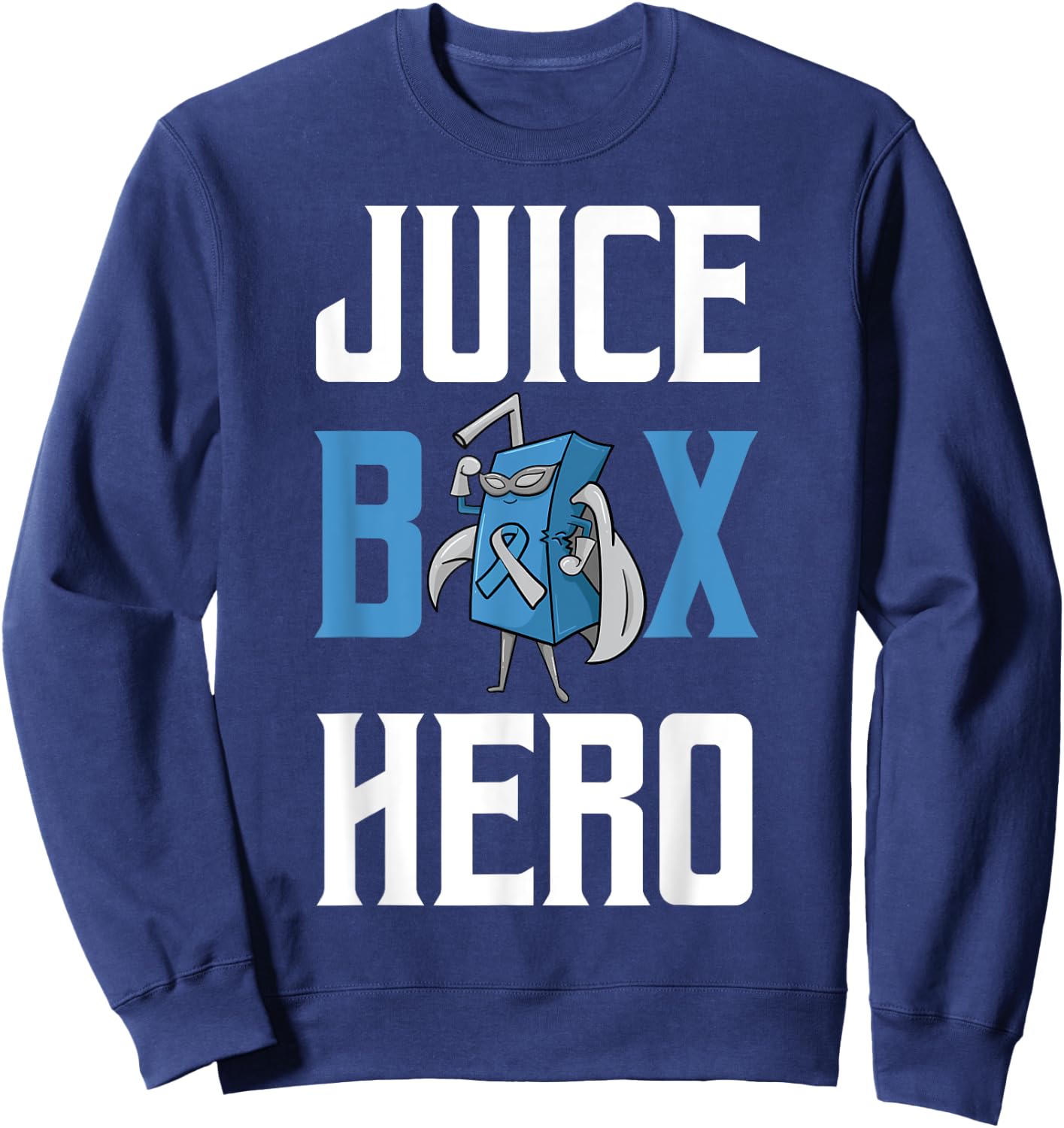 Juice Box Hero Diabetes Blue Ribbon Endocrinologist Diabetic Sweatshirt - Sweatshirt | Navy