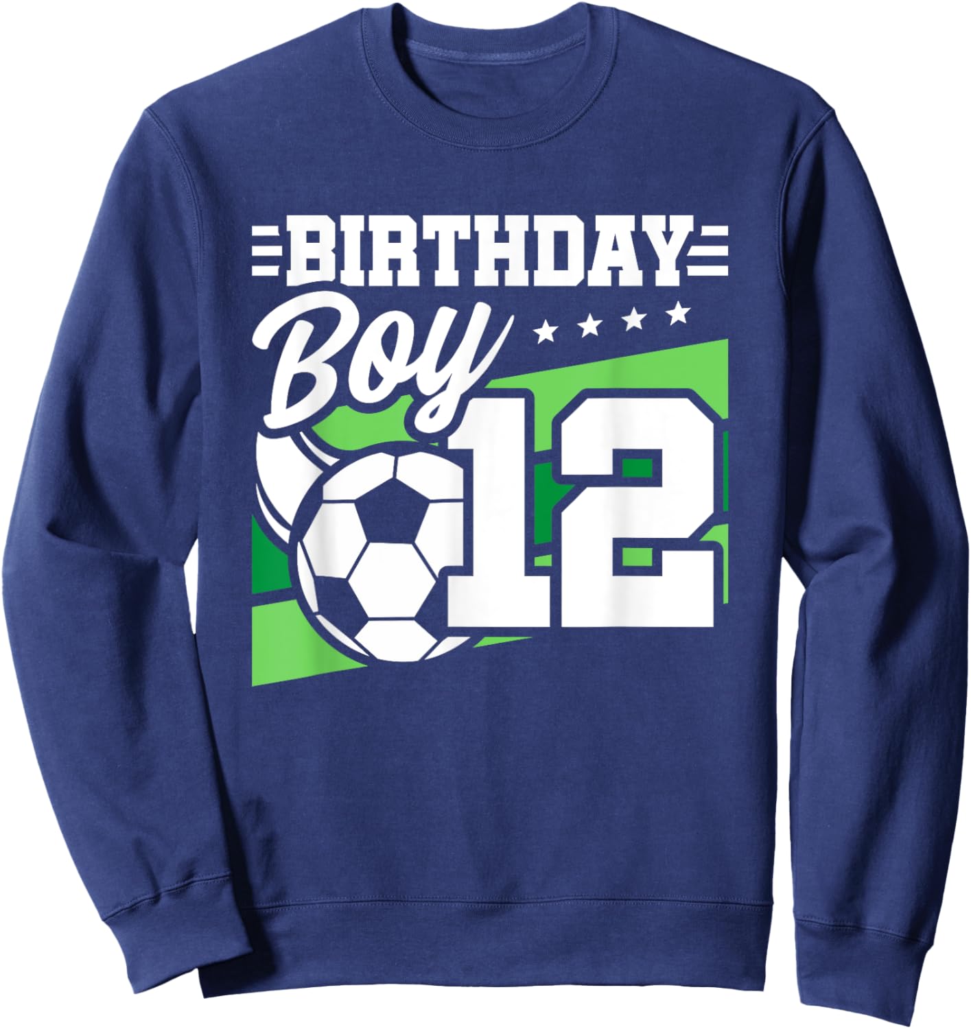 Soccer Birthday Party - 12 Year Old Boy - 12th Birthday Sweatshirt - Sweatshirt | Navy