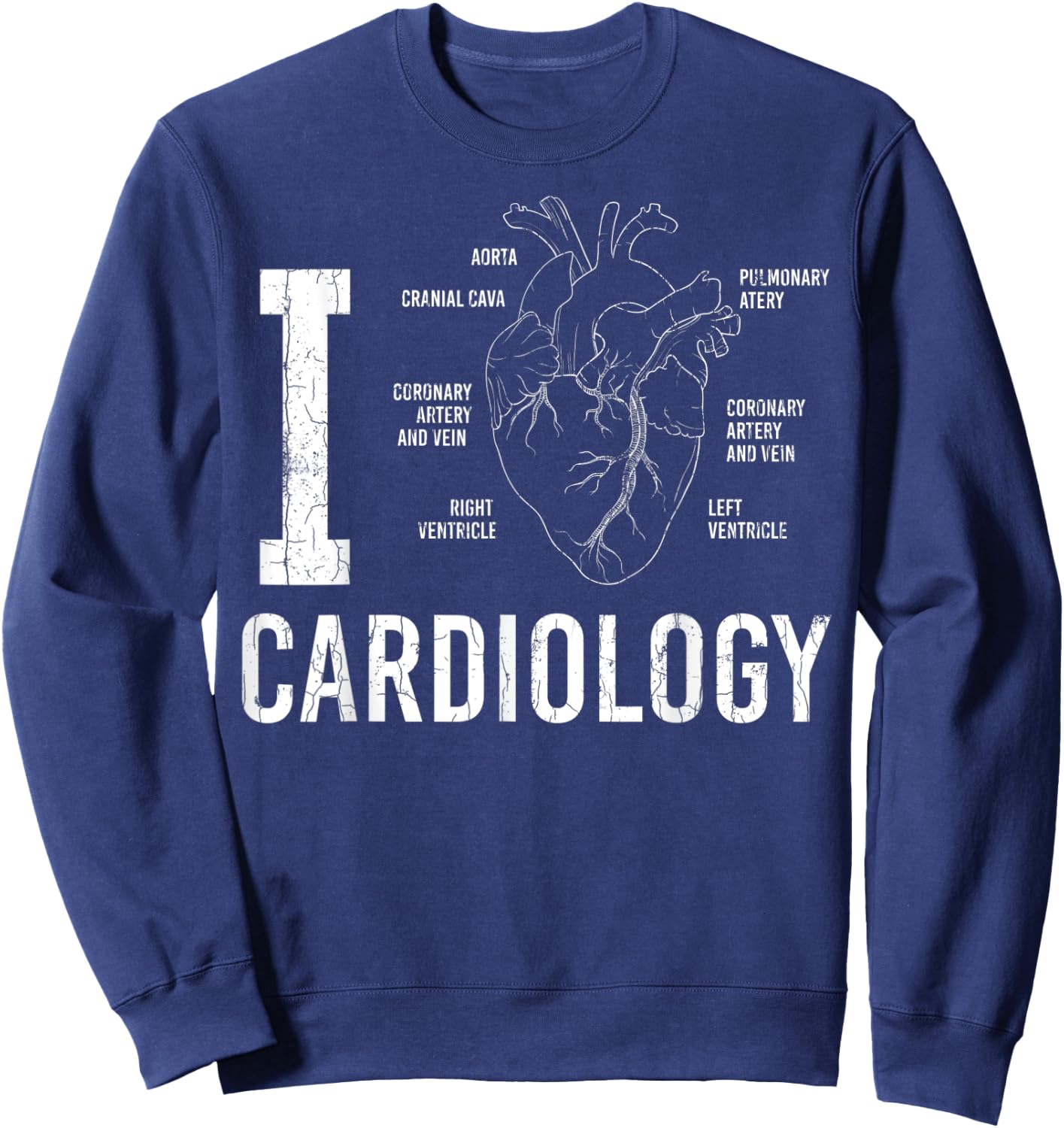I Heart Funny Cardiologist Cardiology Graphic Sweatshirt - Sweatshirt | Navy