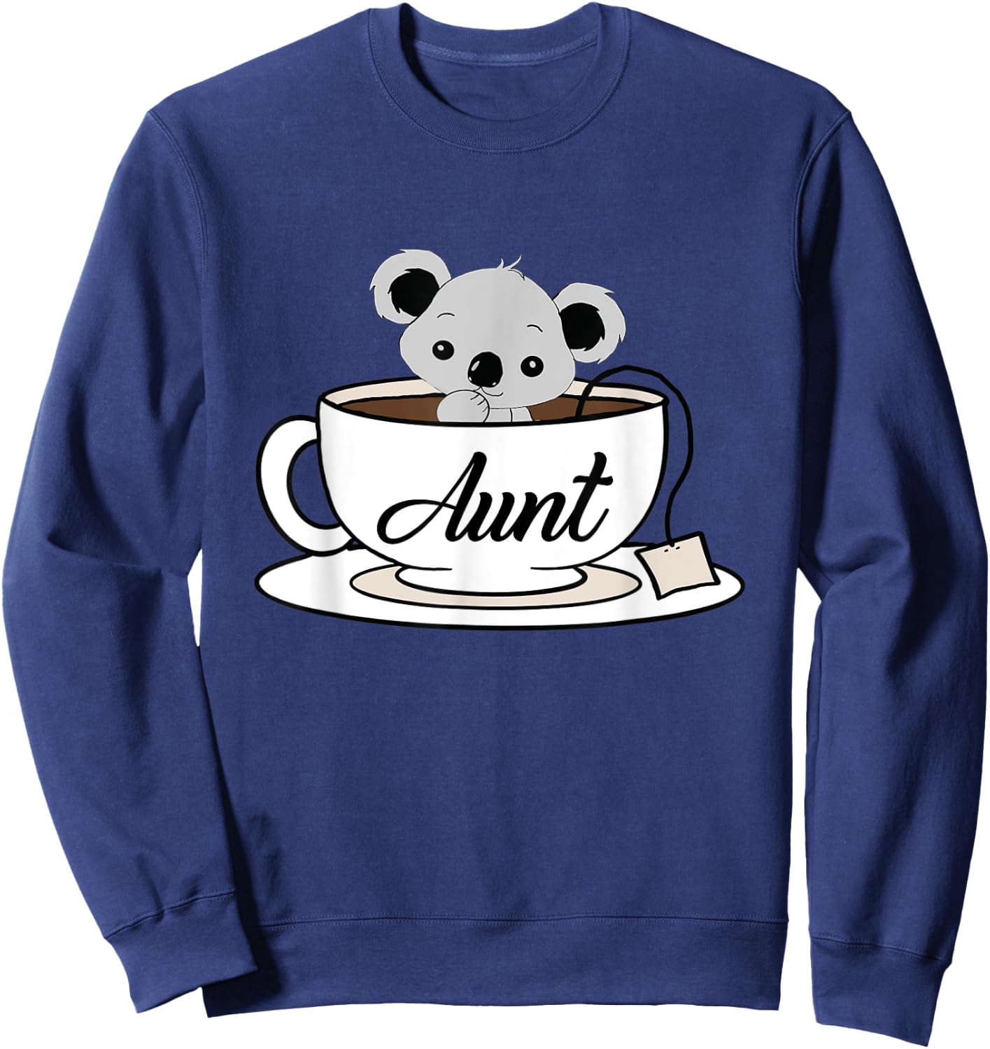 Koala Tea Aunt Tea Lover Gift Funny Koala Sweatshirt - Sweatshirt | Navy