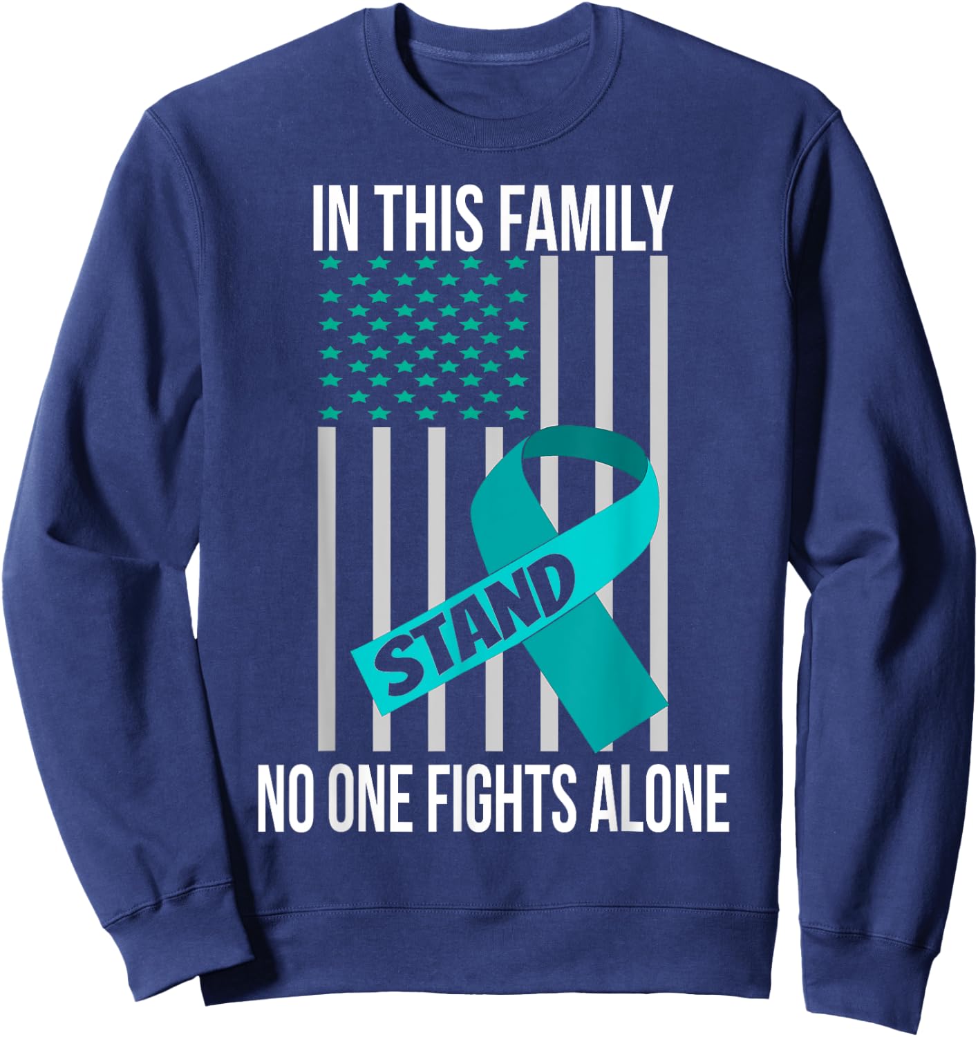 USA Flag Sexual Assault Awareness Shirt Teal Ribbon Shirt Sweatshirt - Sweatshirt | Navy