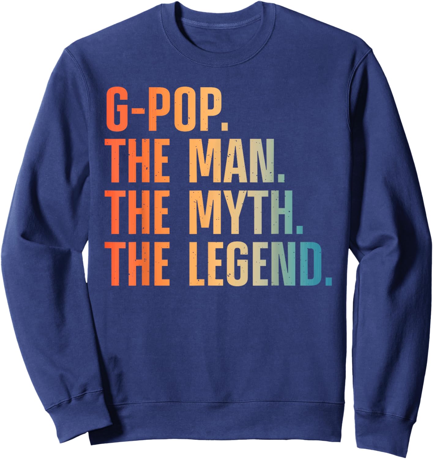 Funny G-Pop Art For Grandpa Grandfather From Grandkids G-Pop Sweatshirt - Sweatshirt | Navy
