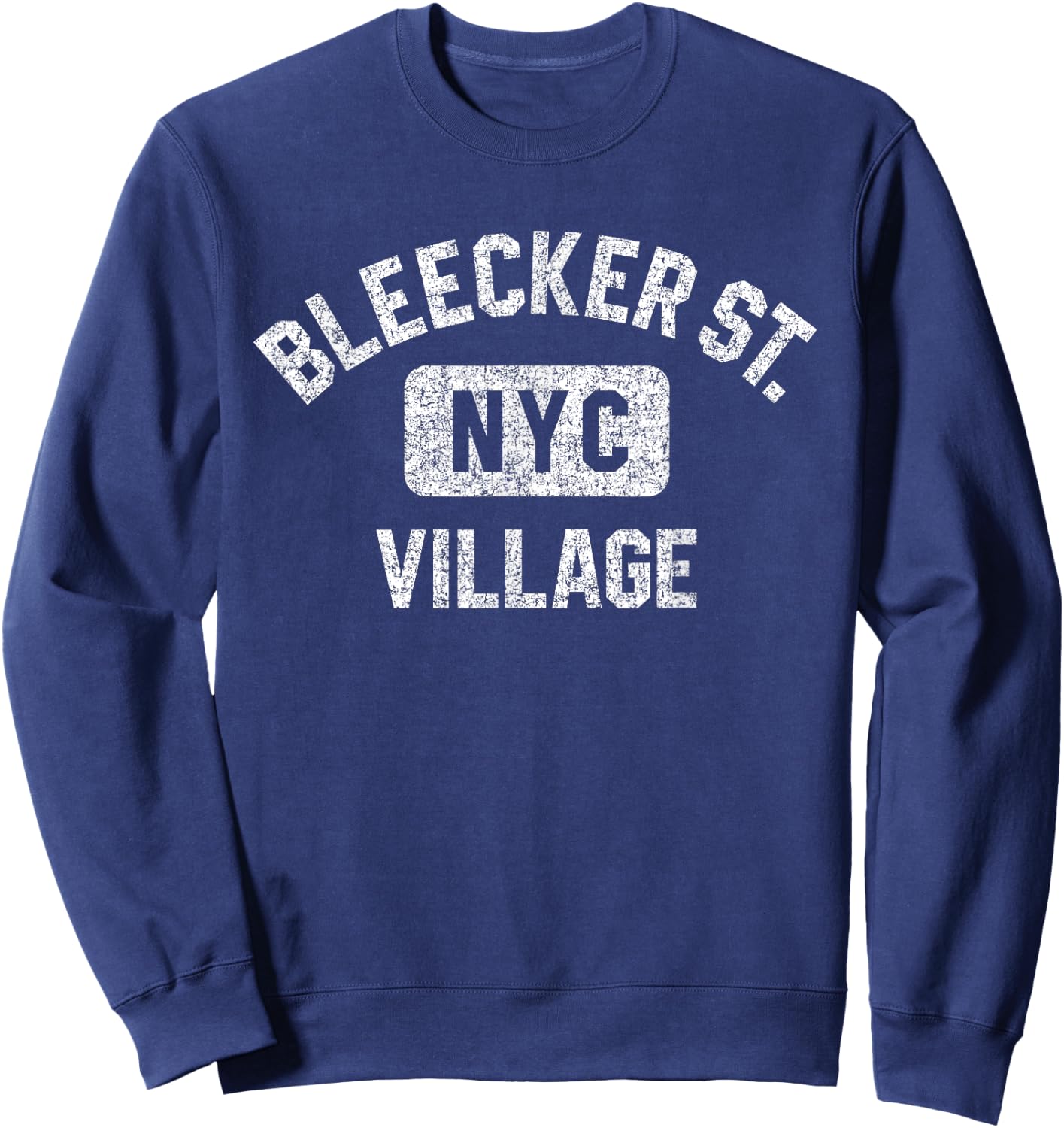 Bleecker Street Village NYC Gym Style Distressed White Print Sweatshirt - Sweatshirt | Navy