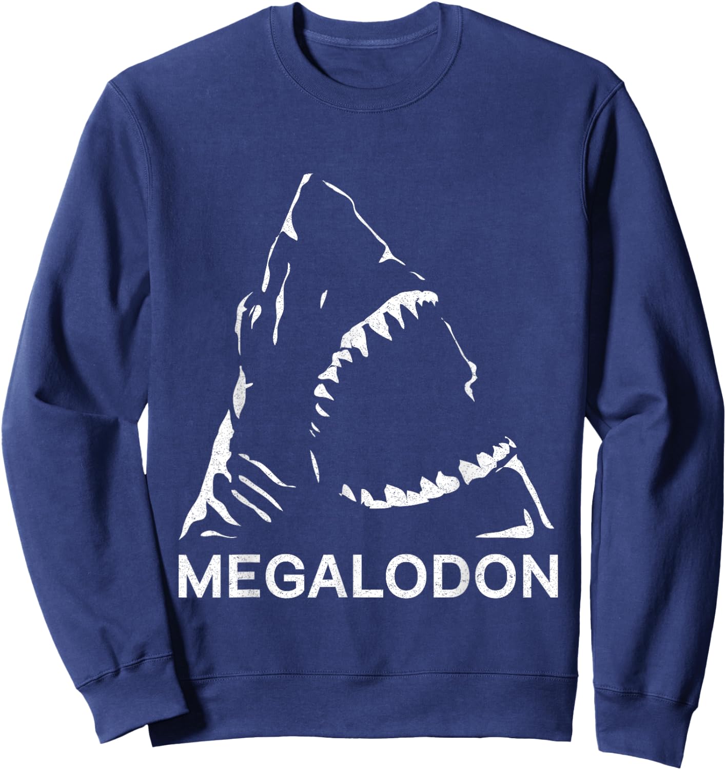 Megalodon Giant Shark Fossil Prehistoric Paleontologist Sweatshirt - Sweatshirt | Navy