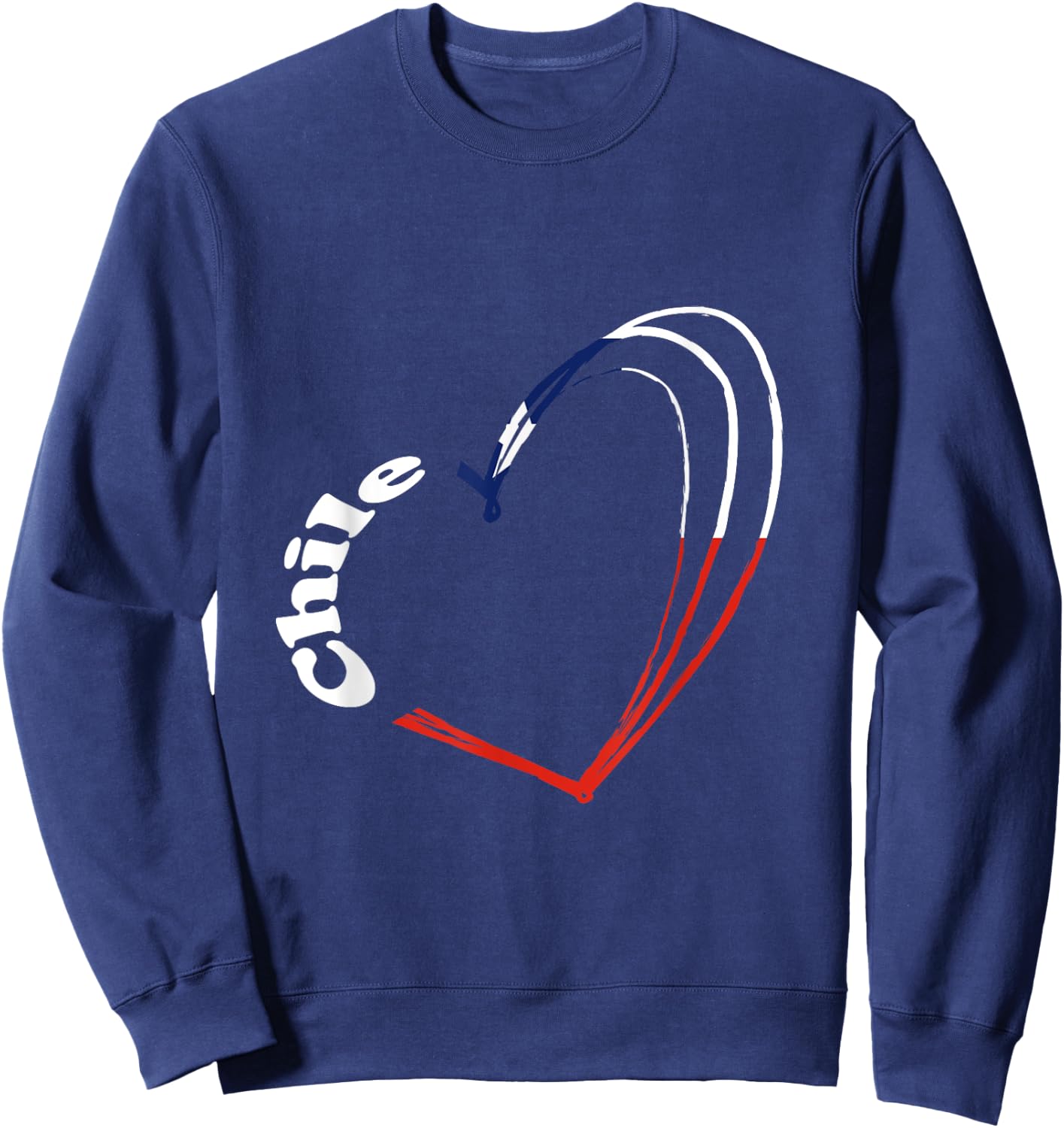 Chile Chilean Roots Chilean Pride Heart Chilean Flag Sweatshirt - Sweatshirt | Navy