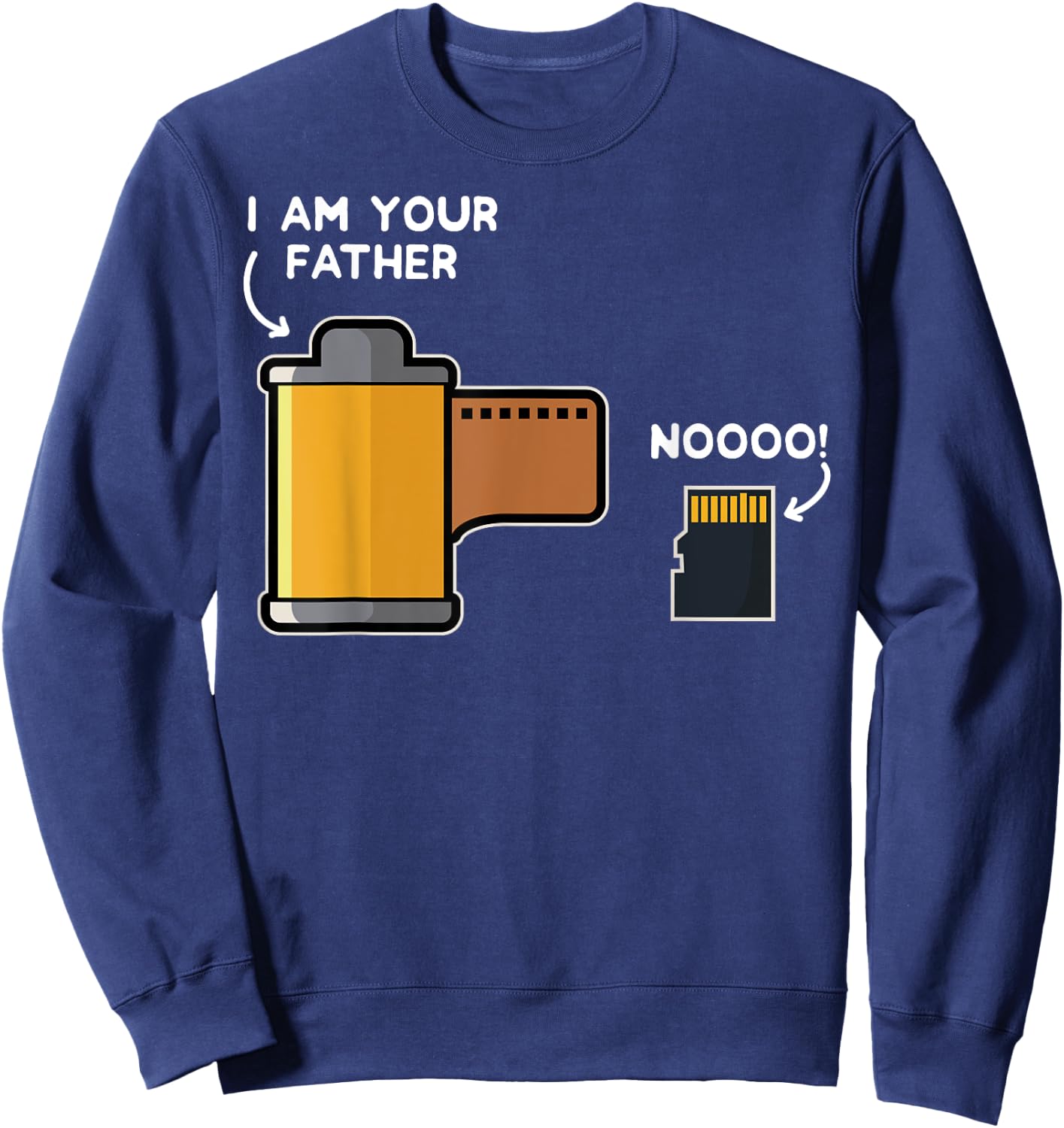 Funny Photography Gift Design Film Father of SD Card Sweatshirt - Sweatshirt | Navy