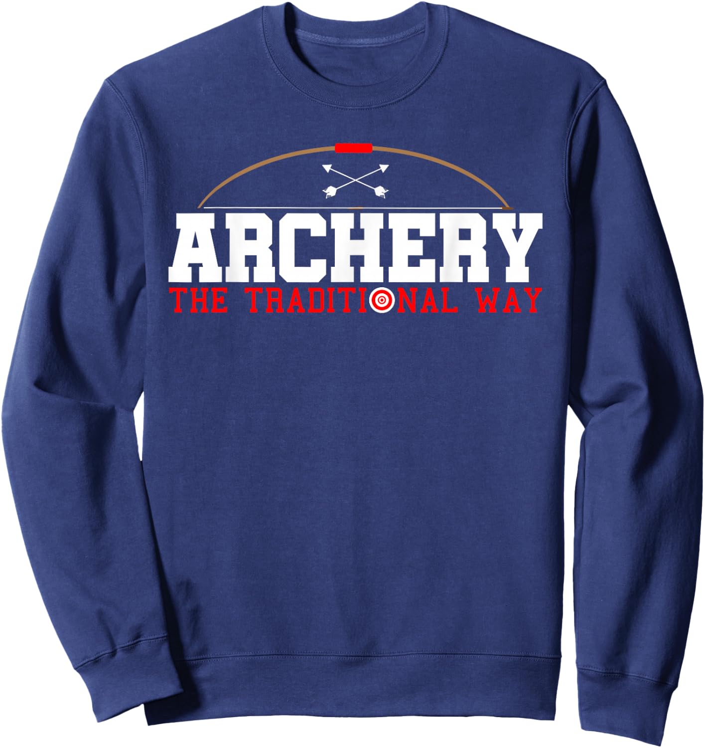 Archery The Traditional Way-Archery Hunting Bow Hunting Sweatshirt - Sweatshirt | Navy