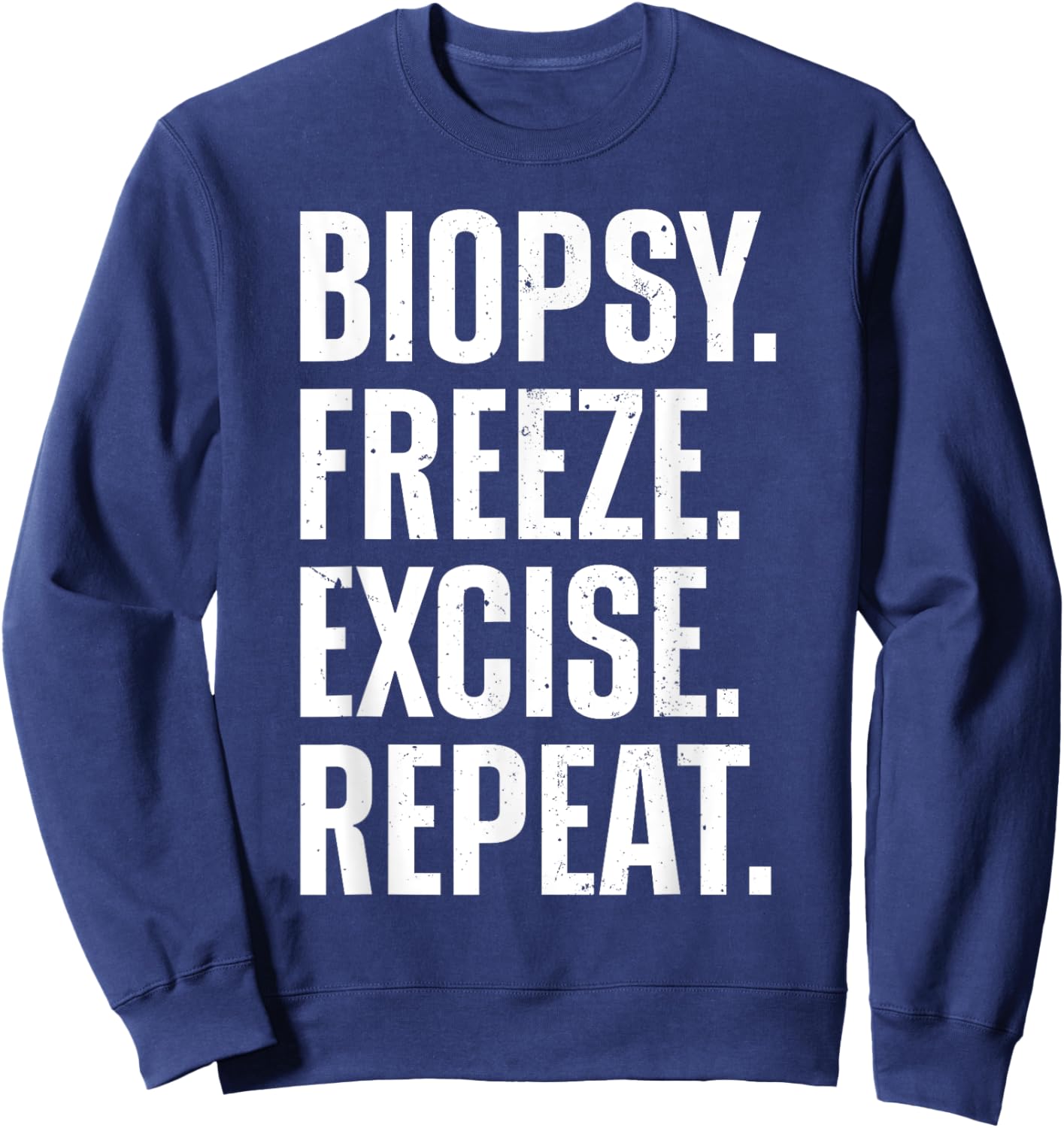 Dermatologist Design Women Dermatology Dermatologist Sweatshirt - Sweatshirt | Navy