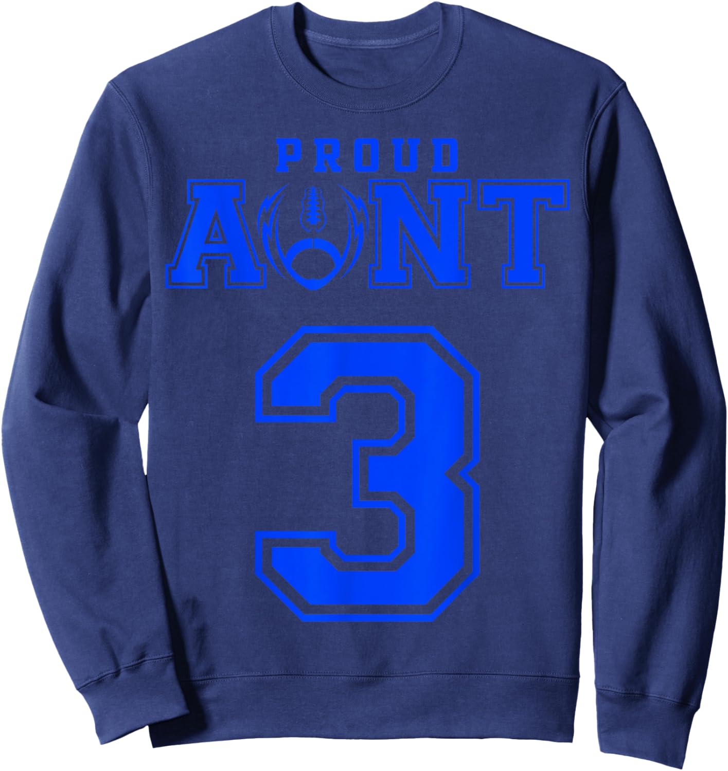 Custom Proud Football Aunt Number 3 B Personalized Sweatshirt - Sweatshirt | Navy