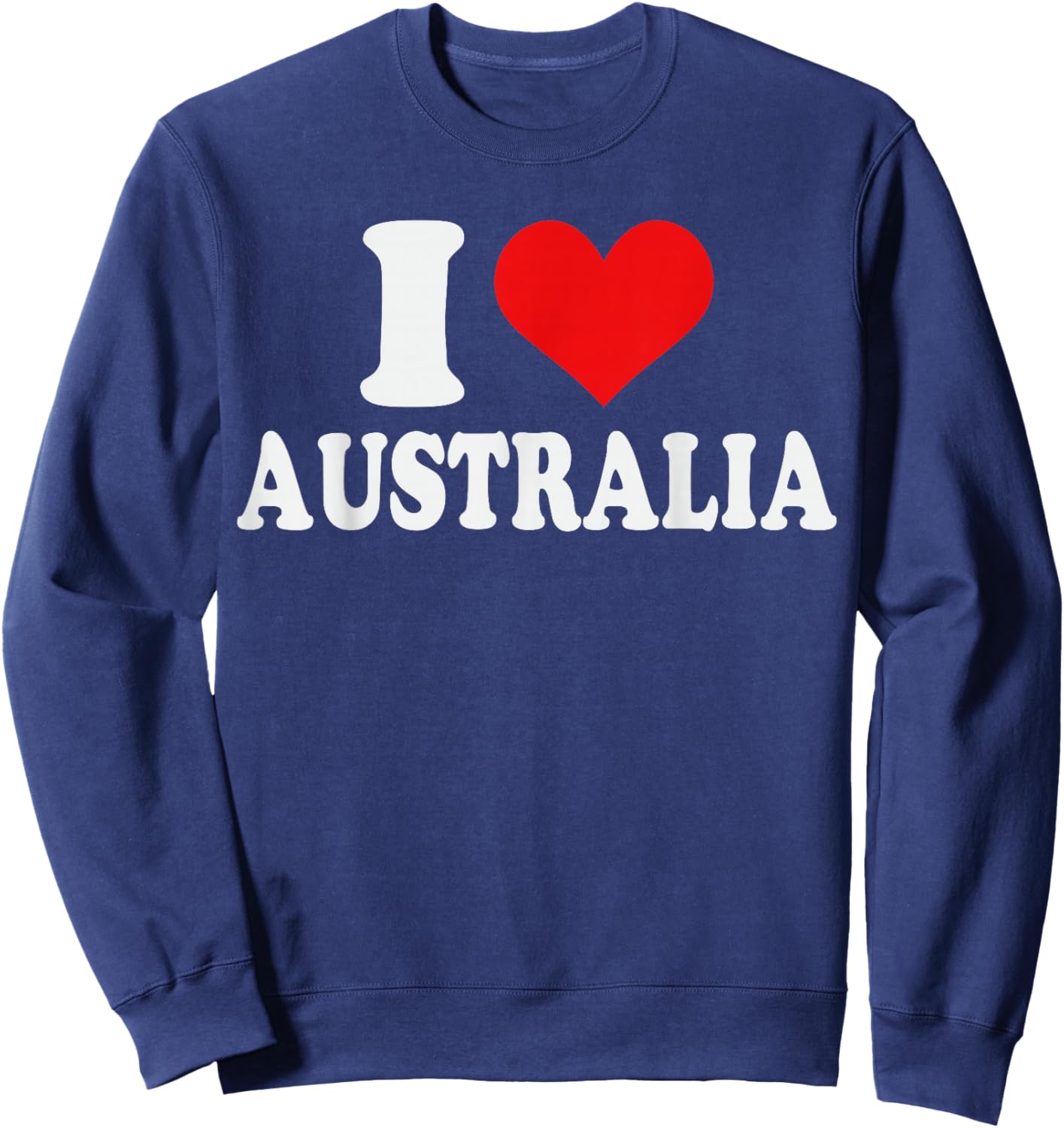 I Love Australia – I Heart Australia Sweatshirt - Sweatshirt | Navy
