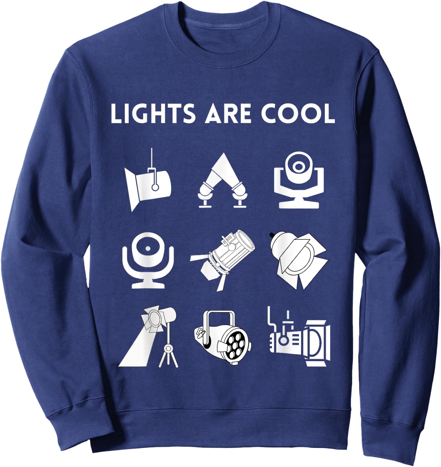 LIGHTS ARE COOL Theatrical Lighting Apparel, Front Print Sweatshirt - Sweatshirt | Navy