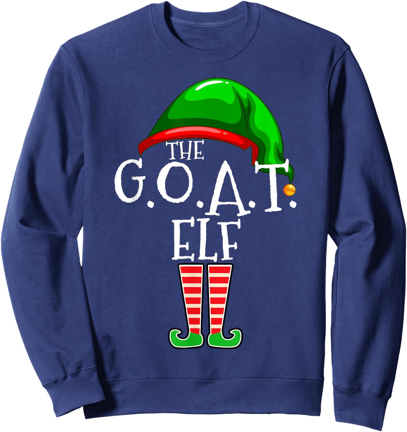 G.O.A.T. Elf Group Matching Family Christmas Gift Greatest Sweatshirt - Sweatshirt | Navy