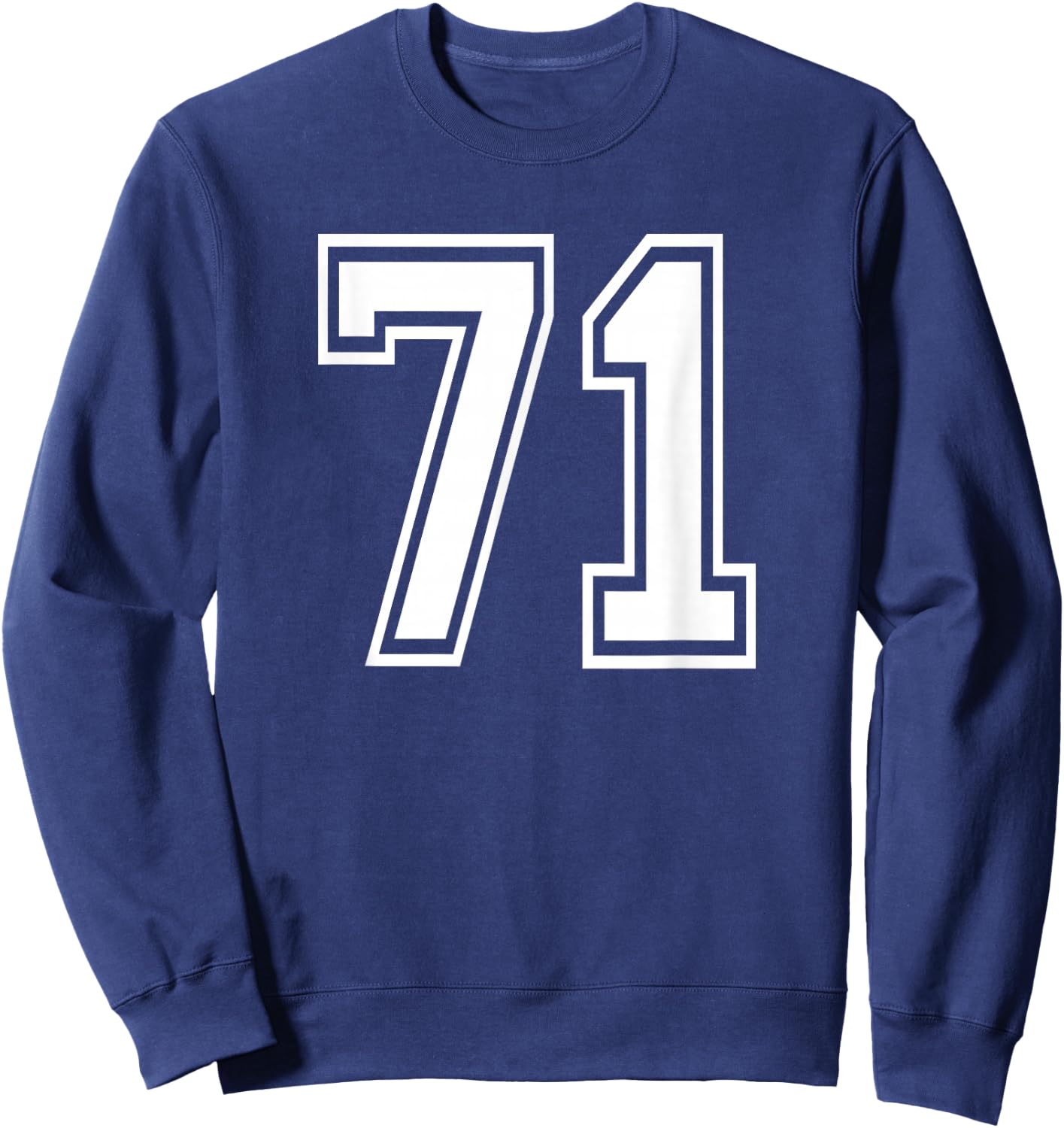 Number 71 Birthday 71st Sports Player Team Numbered Jersey Sweatshirt - Sweatshirt | Navy