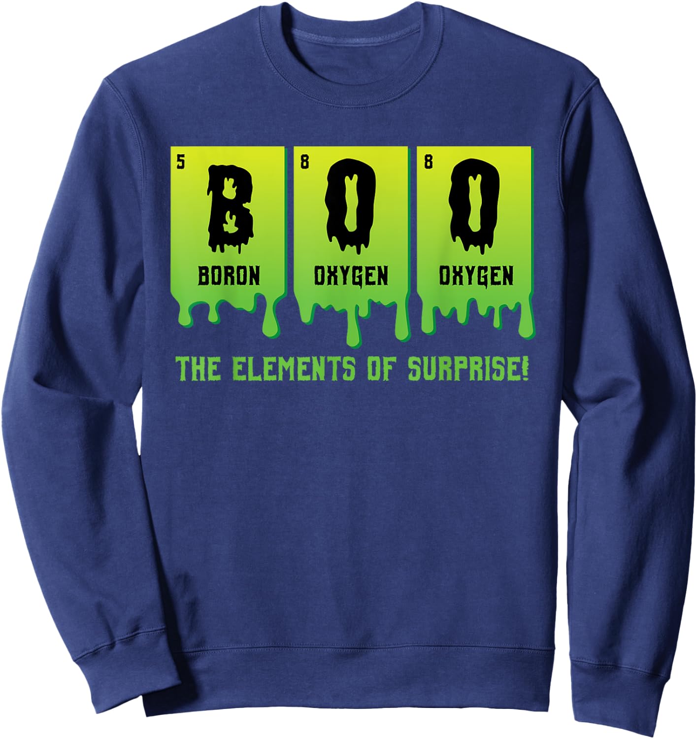 Funny Boo Elements of Surprise Science Teacher Halloween Sweatshirt - Sweatshirt | Navy