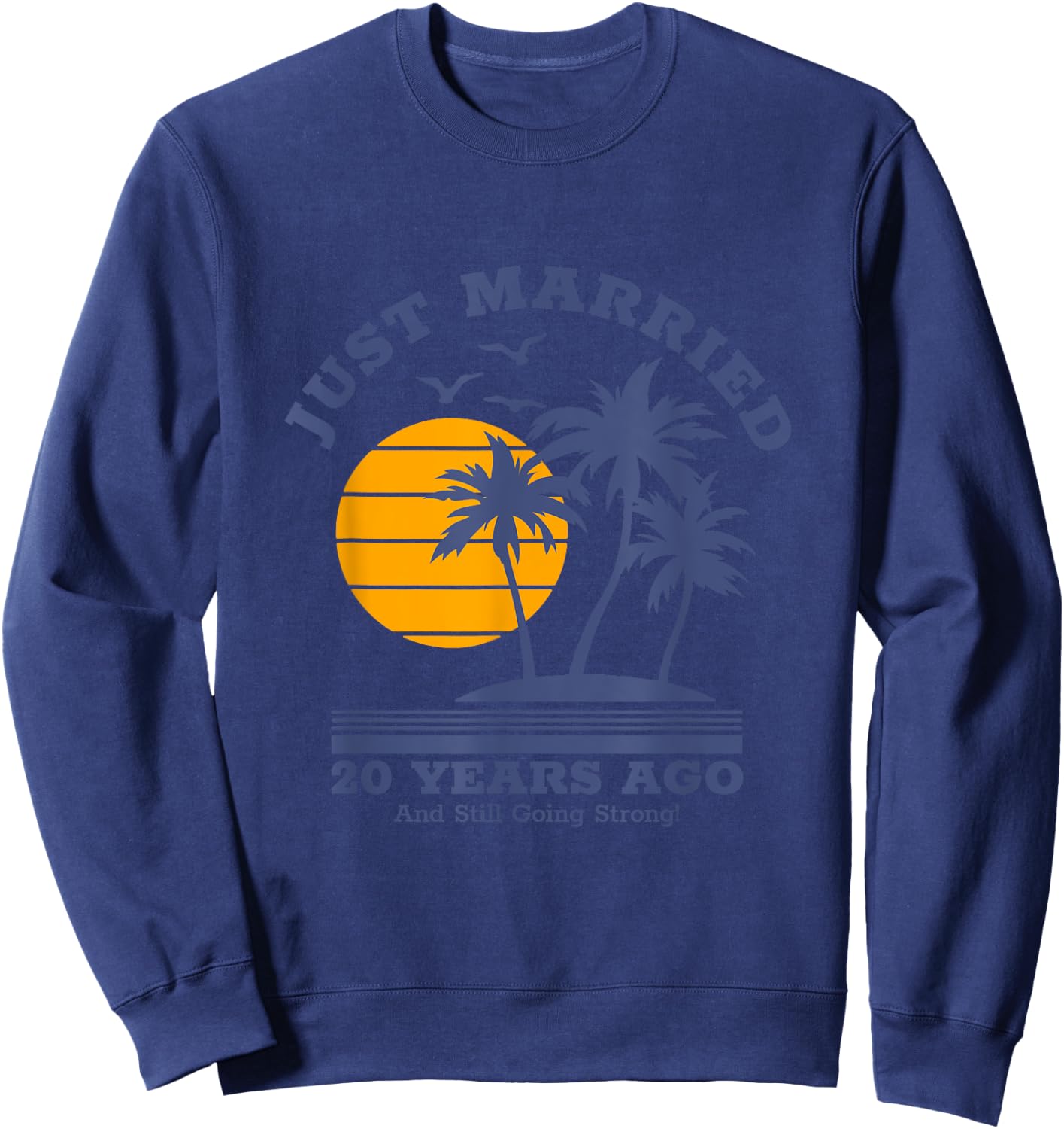 Romantic Matching Couples - 20th Wedding Anniversary Sweatshirt - Sweatshirt | Navy